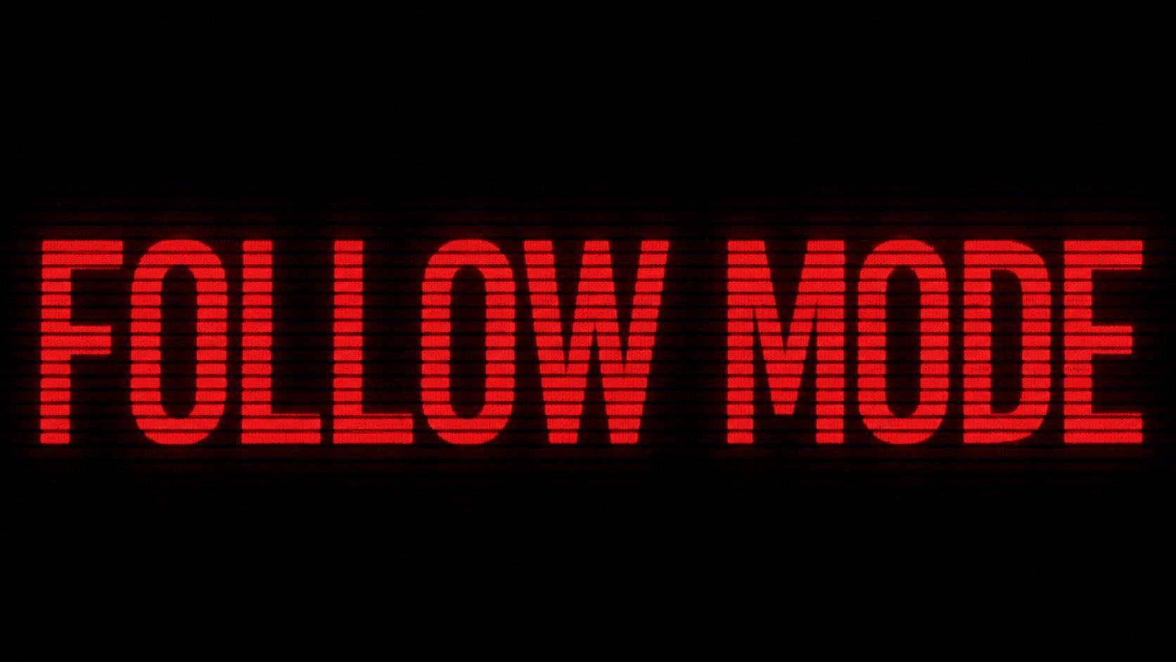 Follow Mode  movie scene