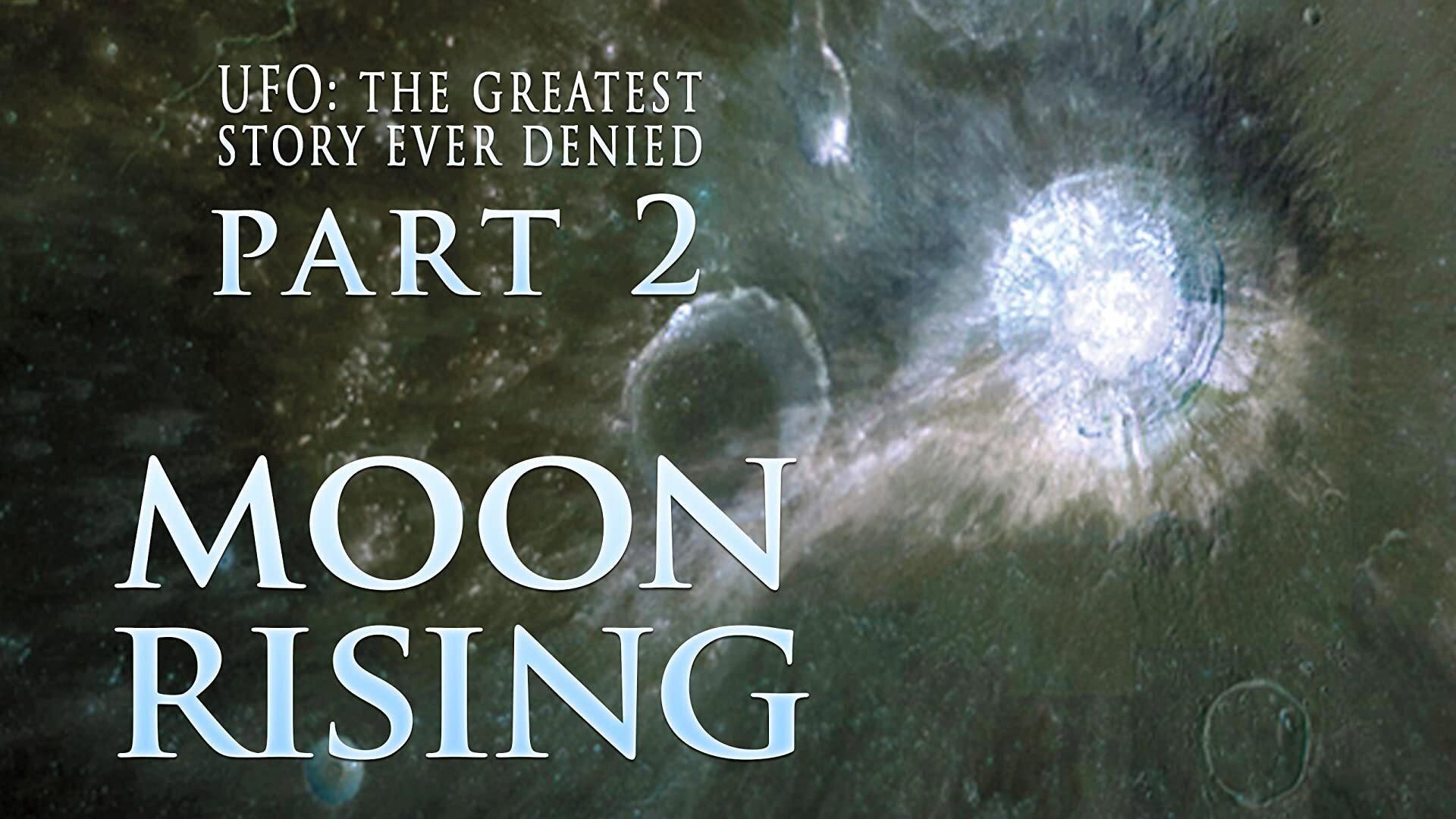 UFO: The Greatest Story Ever Denied II: Moon Rising 2009 movie scene