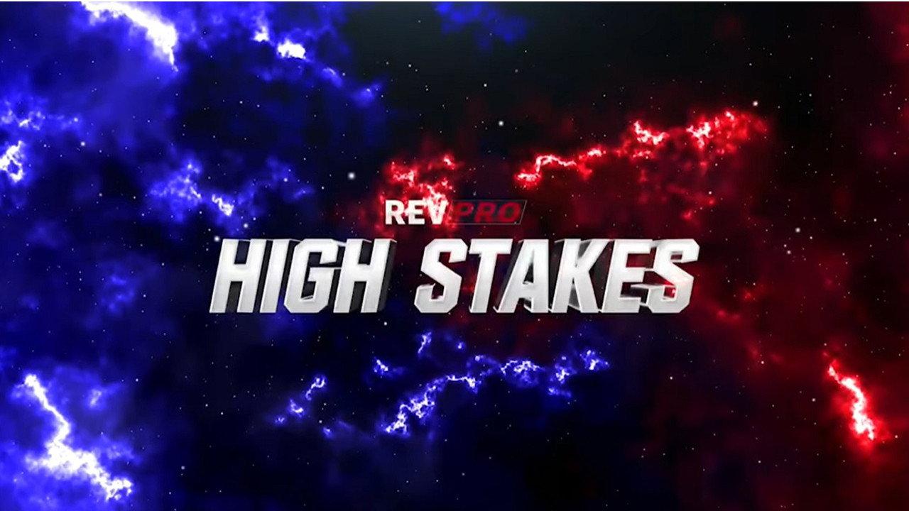 RevPro High Stakes 2022 2022 movie scene