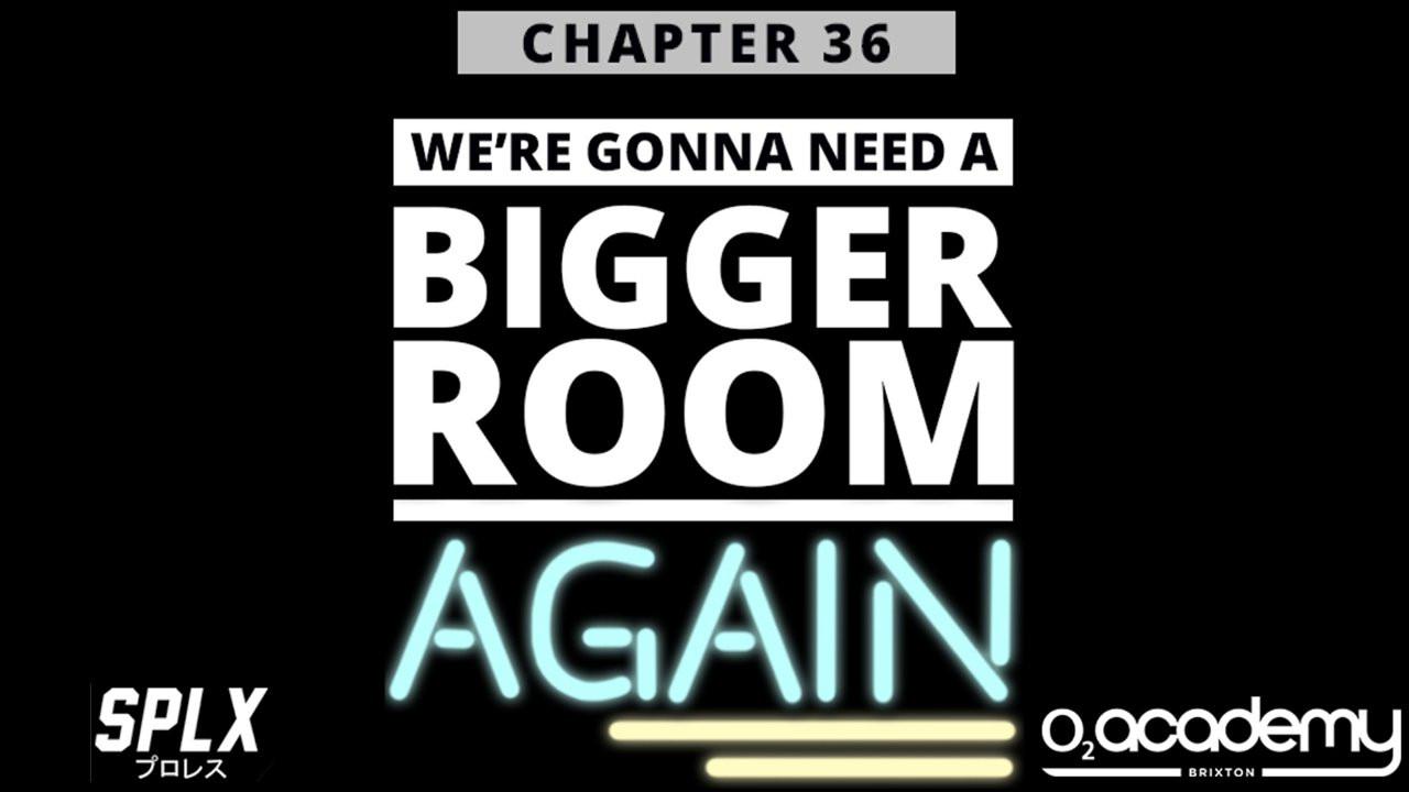 PROGRESS Chapter 36: We're Gonna Need a Bigger Room... Again 2016 movie scene