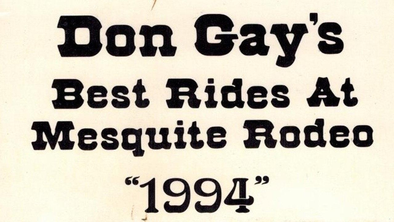 Don Gay's Best Rides At Mesquite Rodeo 1994 1995 movie scene