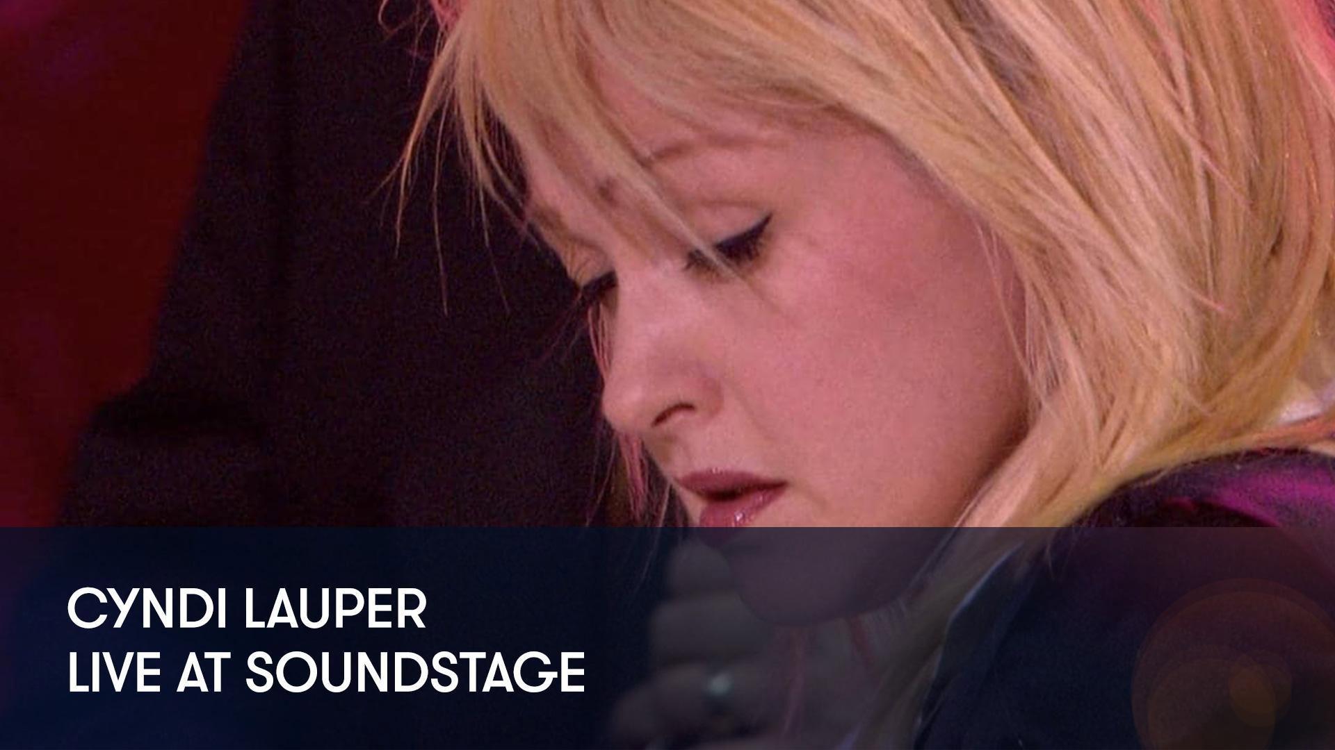 Cyndi Lauper - Live From Soundstage 2004 movie scene