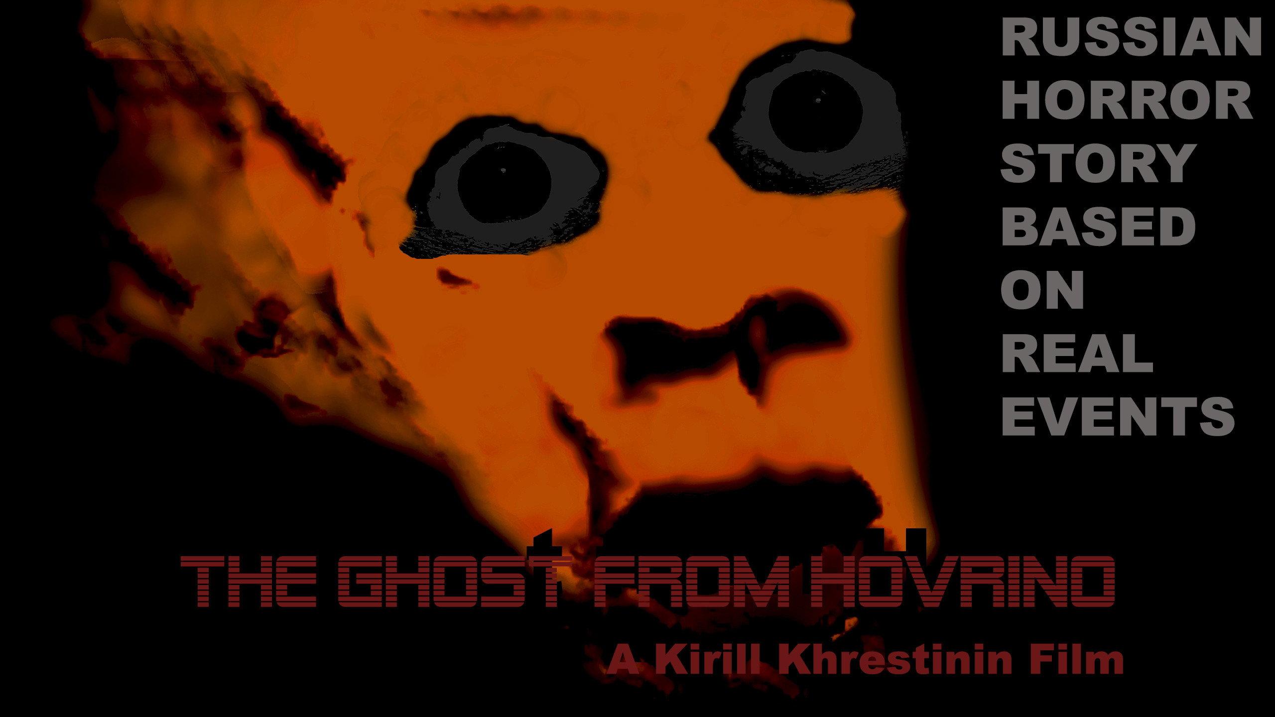 The Ghost from Hovrino 2012 movie scene