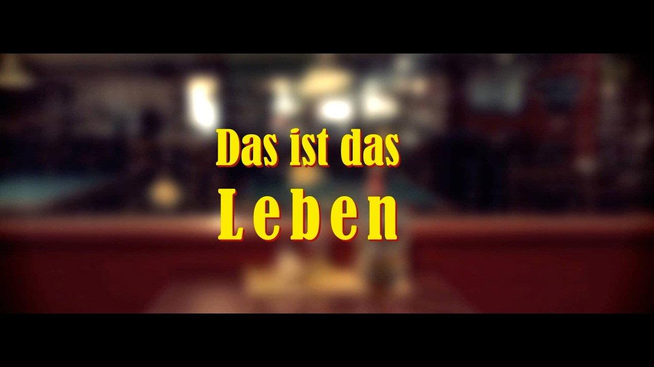 Das ist das Leben 2014 movie scene