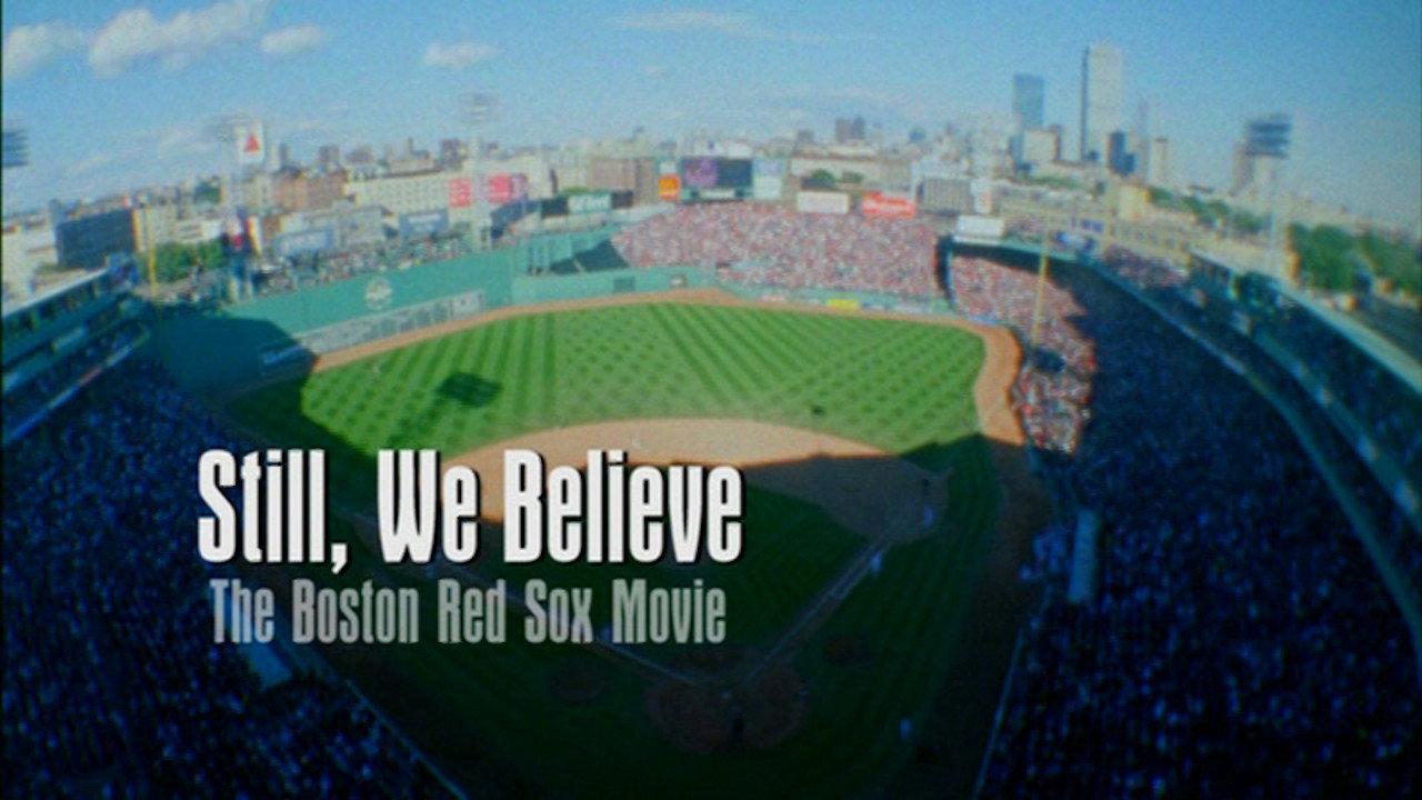 Still We Believe: The Boston Red Sox Movie 2004 movie scene