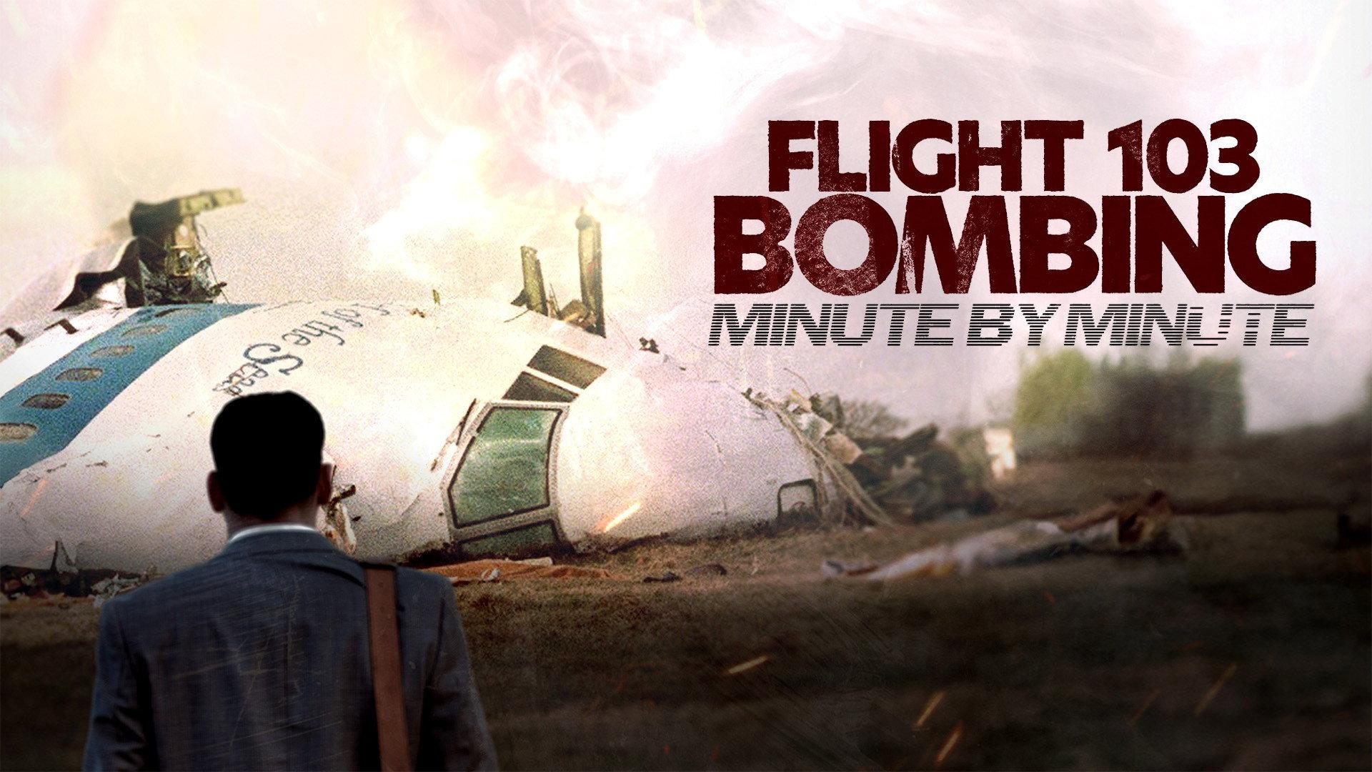 Flight 103 Bombing: Minute by Minute 2024 movie scene
