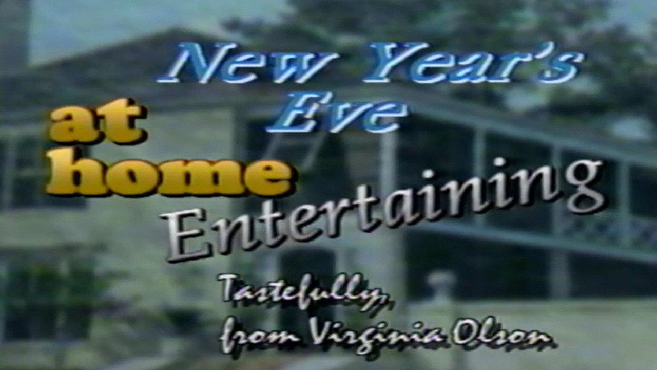 New Year's Eve at Home: Entertaining Tastefully from Virginia Olson 1994 movie scene
