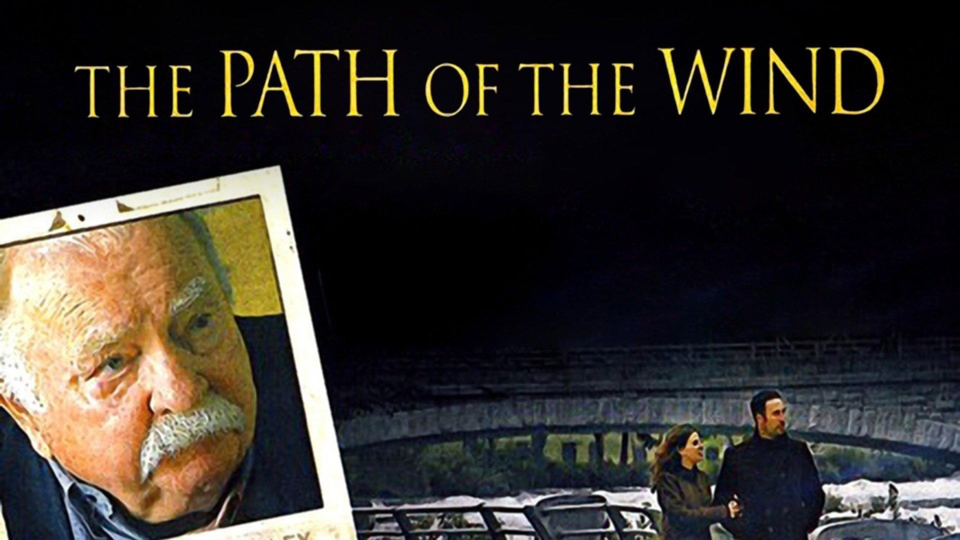 The Path of the Wind 2009 movie scene