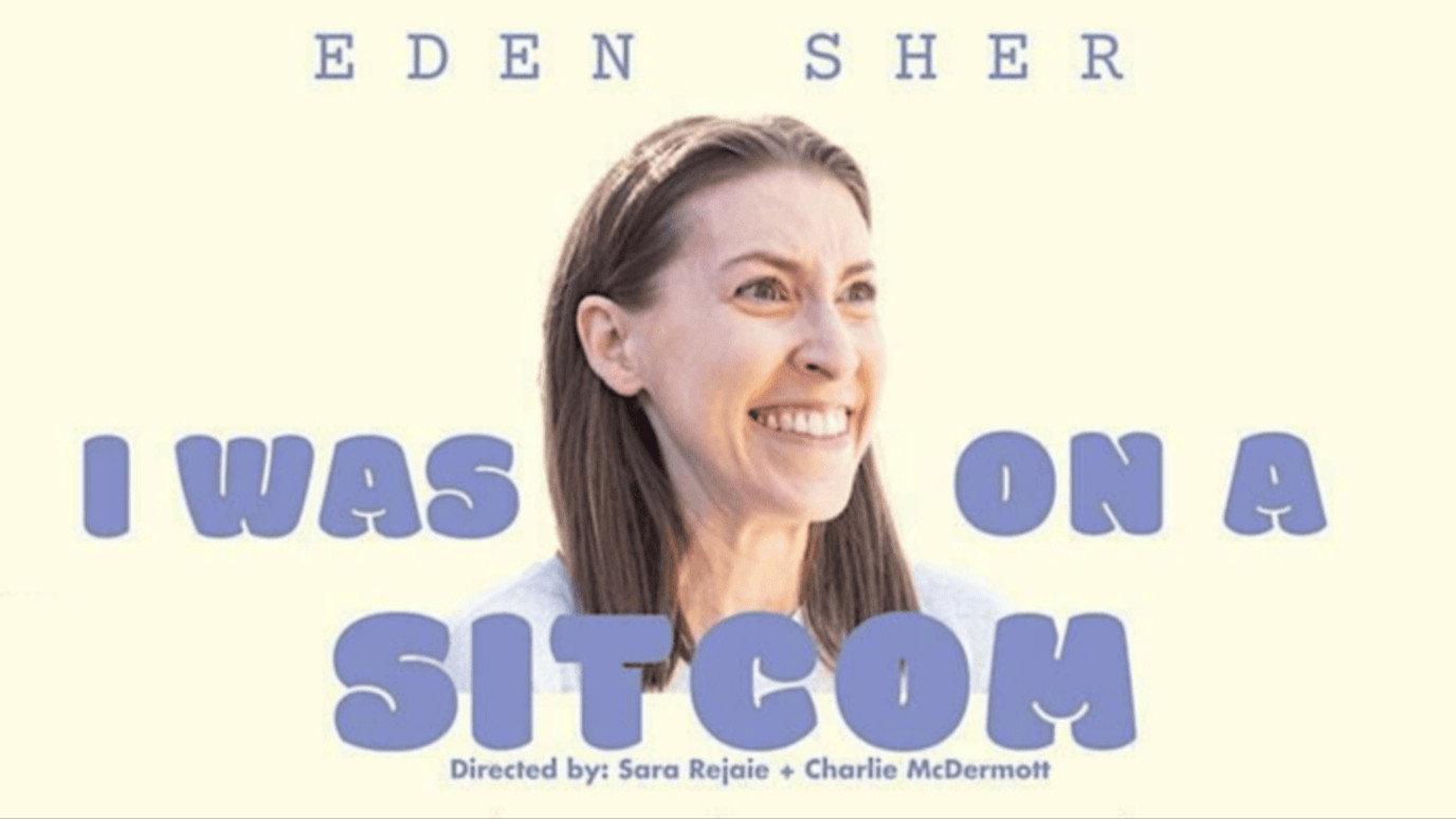 Eden Sher: I Was On A Sitcom 2026 movie scene