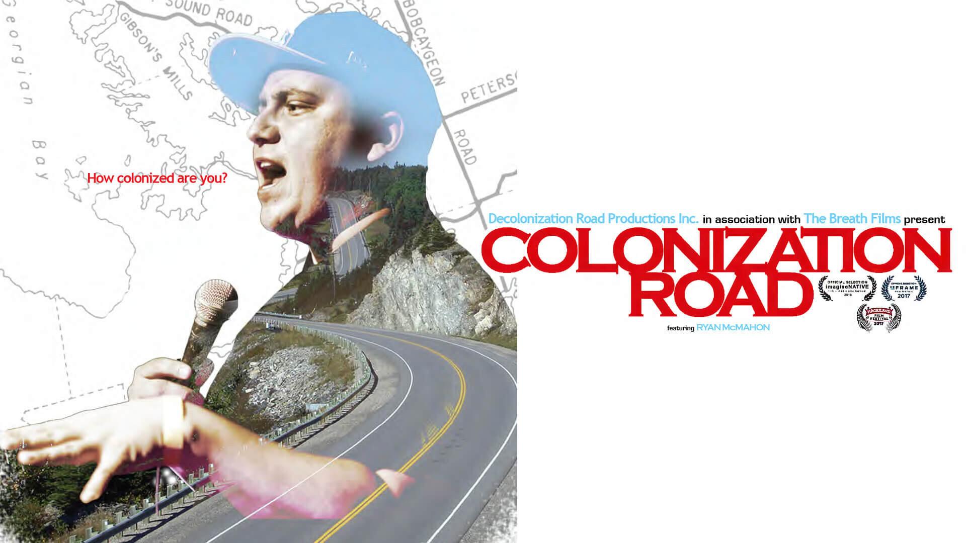 Colonization Road 2016 movie scene