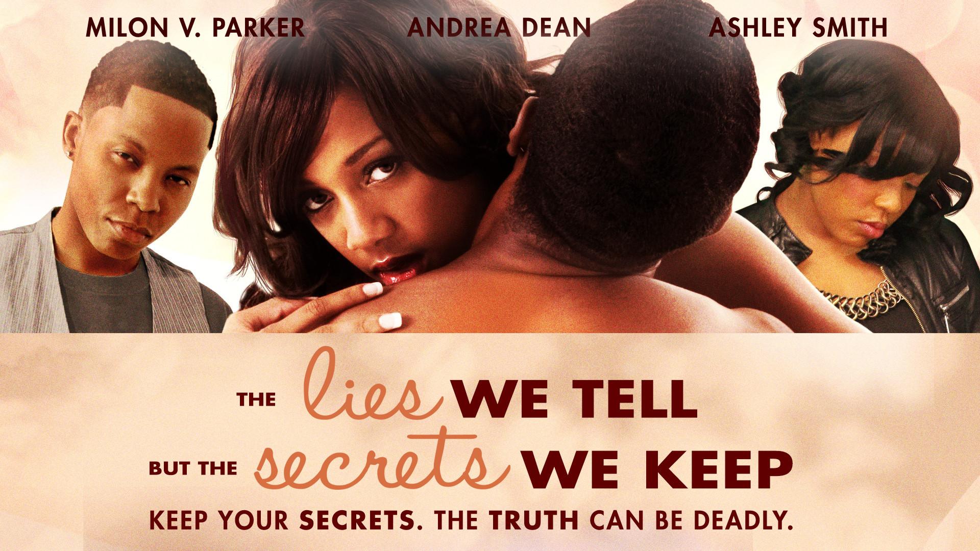 The Lies We Tell But the Secrets We Keep: Part 2 2012 movie scene