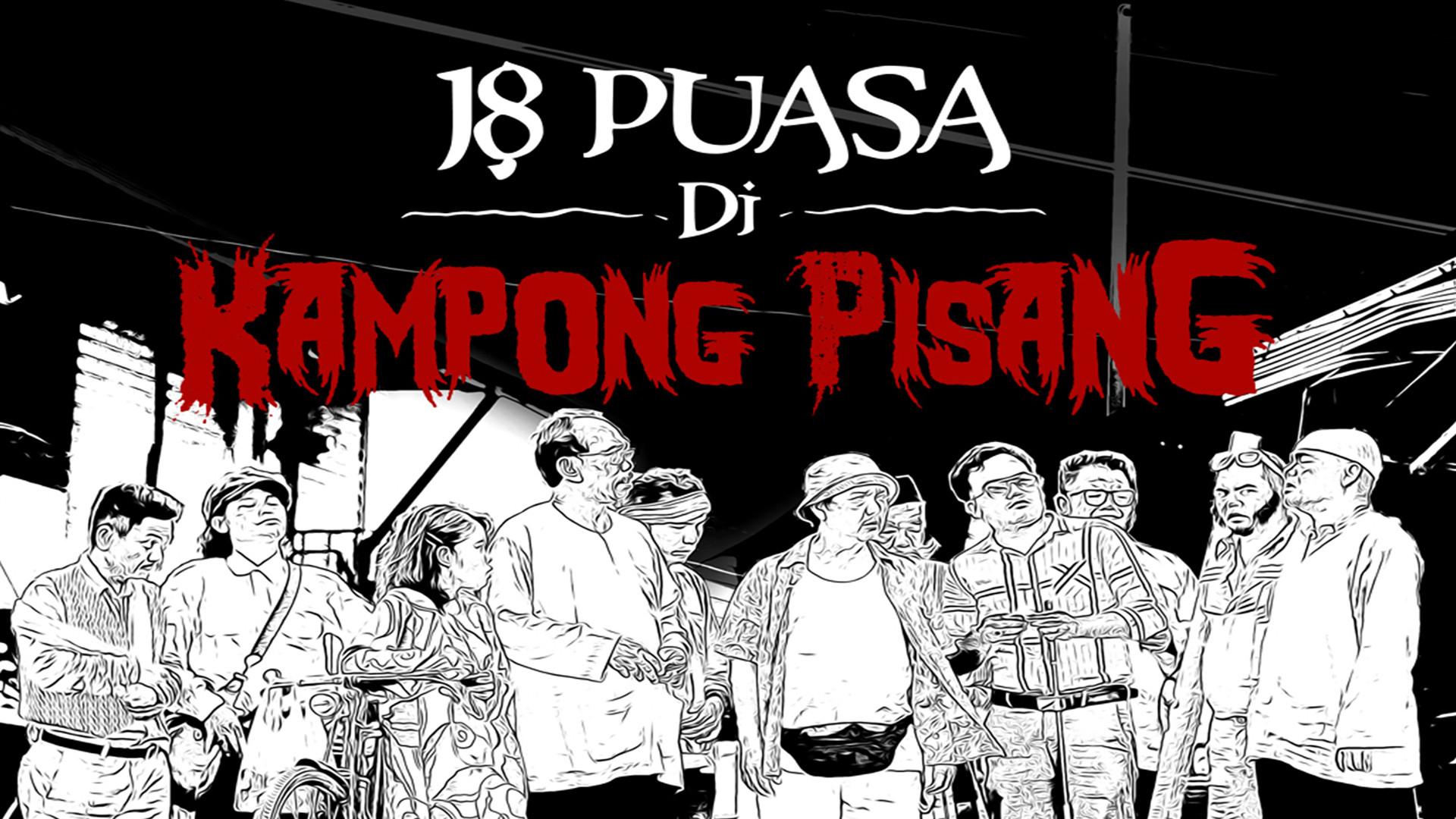 18 Puasa Di Kampong Pisang 2021 movie scene