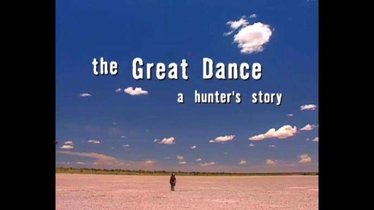 The Great Dance: A Hunter's Story 2000 movie scene