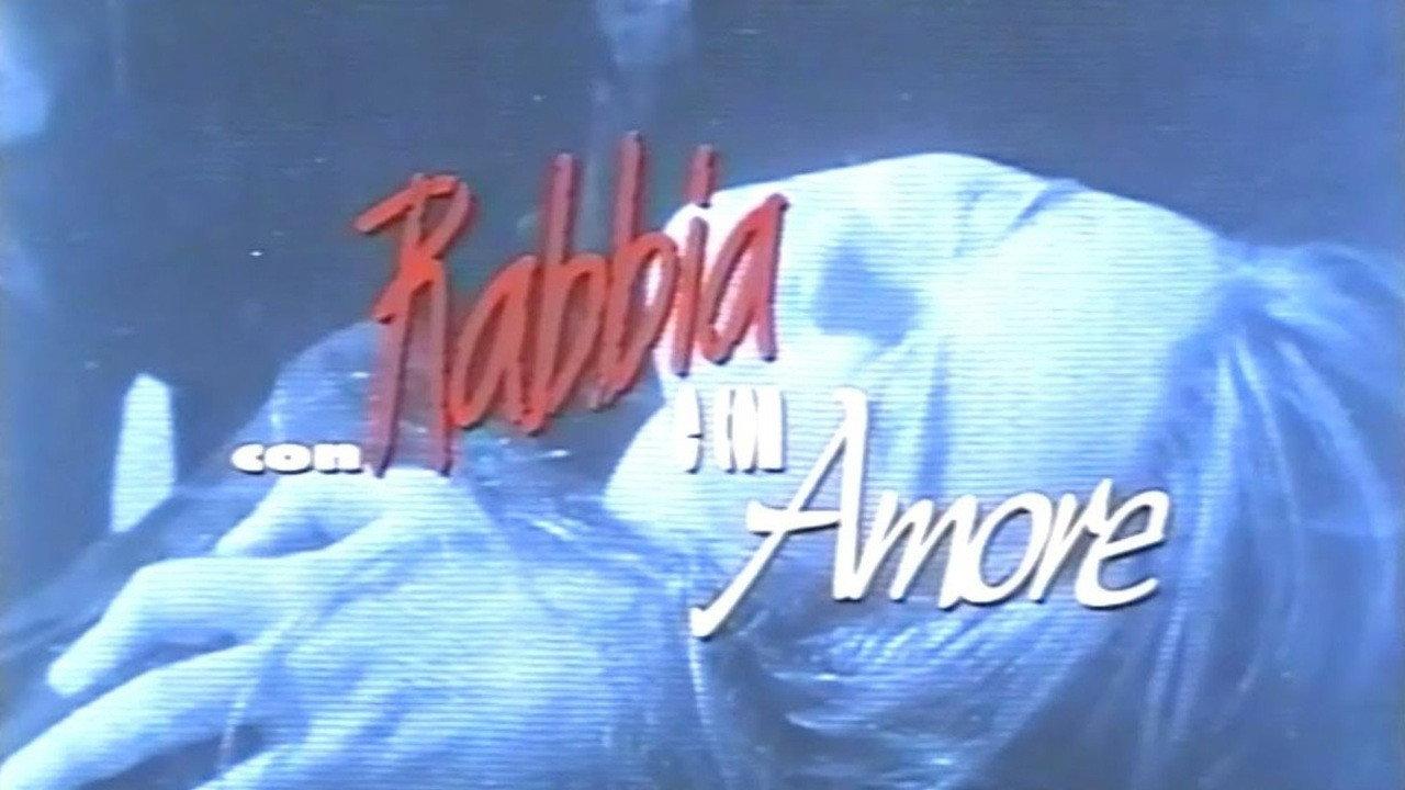 Con rabbia e con amore 1997 movie scene