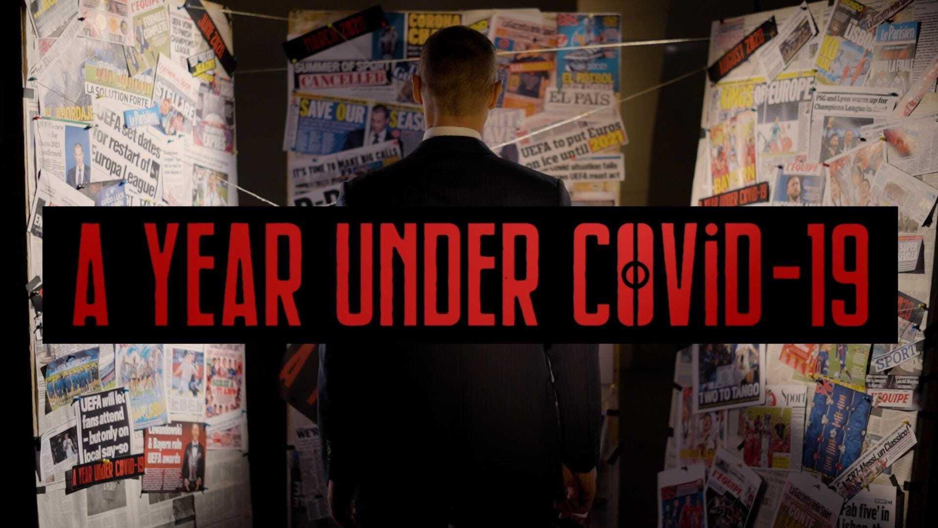 UEFA: Year Under Covid-19 2021 movie scene