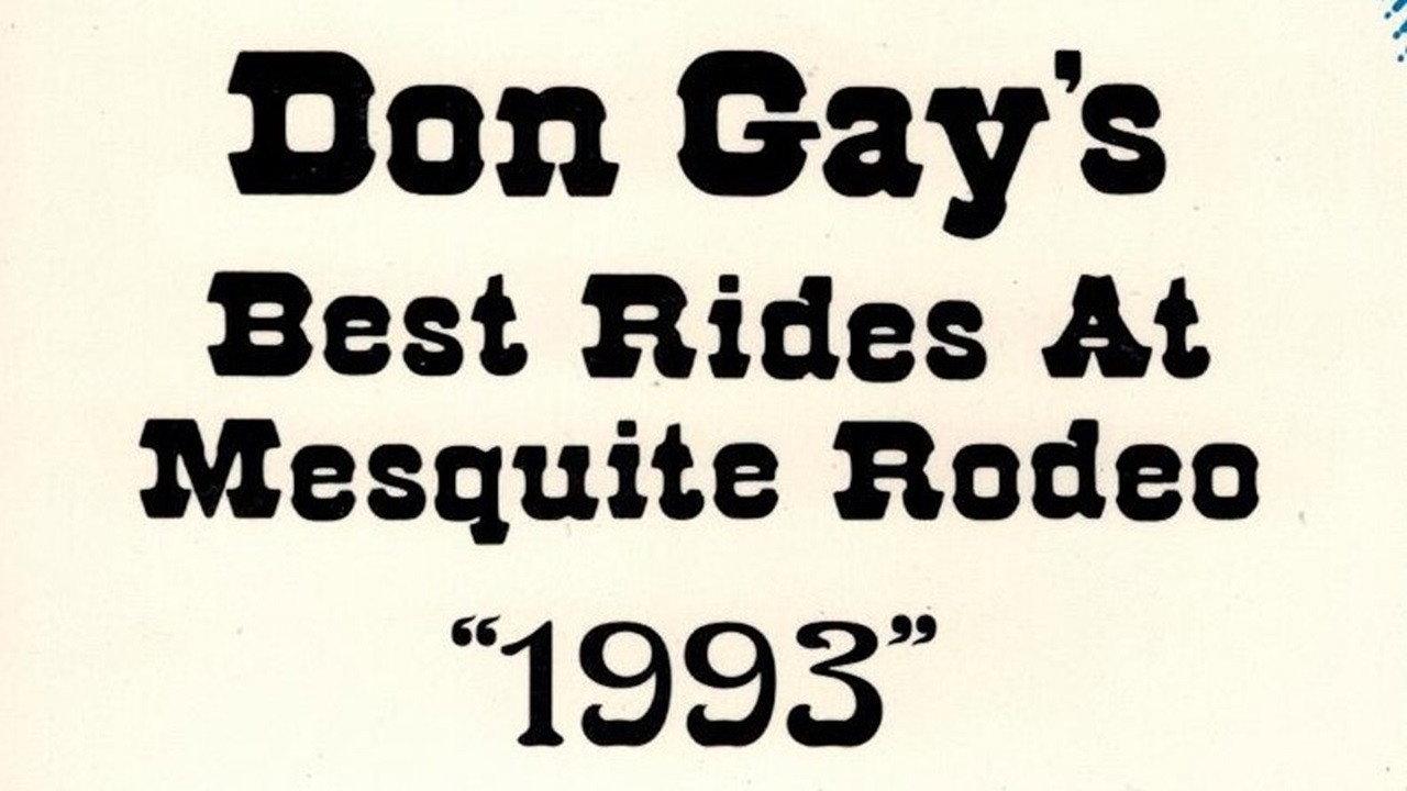 Don Gay's Best Rides At Mesquite Rodeo 1993 1994 movie scene