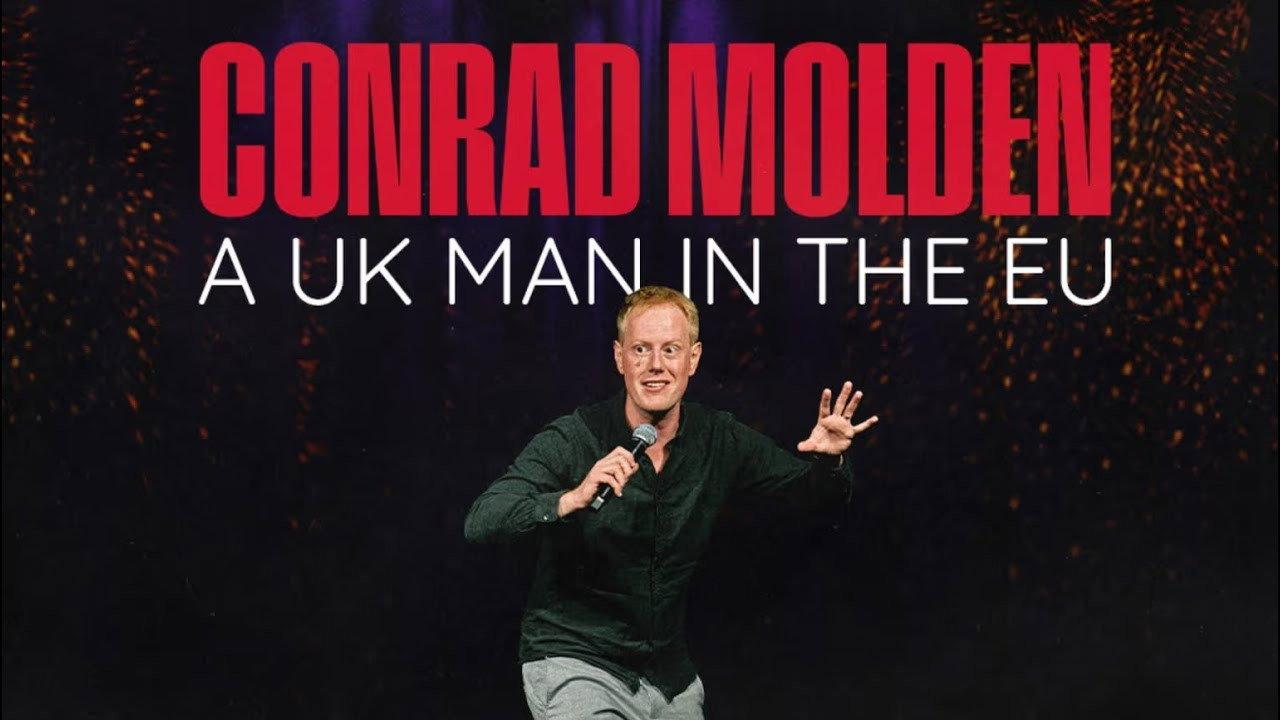 Conrad Molden - A UK Man in the EU 2025 movie scene