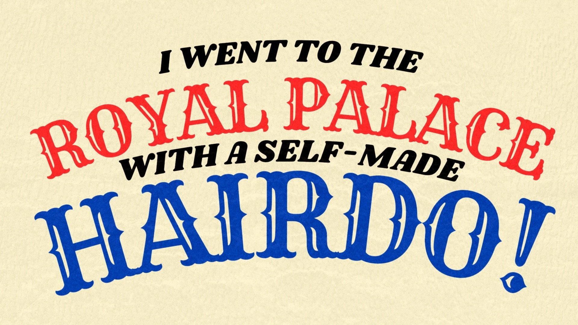 I Went to The Royal Palace With a Self-Made Hairdo! 2026 movie scene