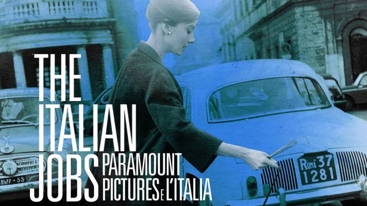The Italian Jobs - Paramount Pictures e l'Italia 2017 movie scene