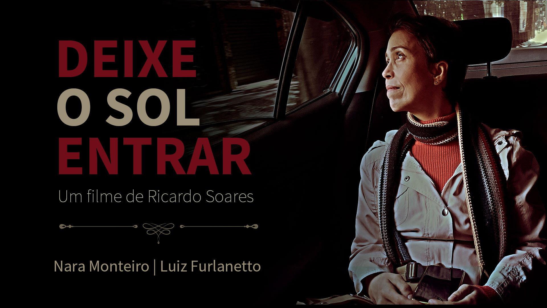 Deixe o Sol Entrar  movie scene