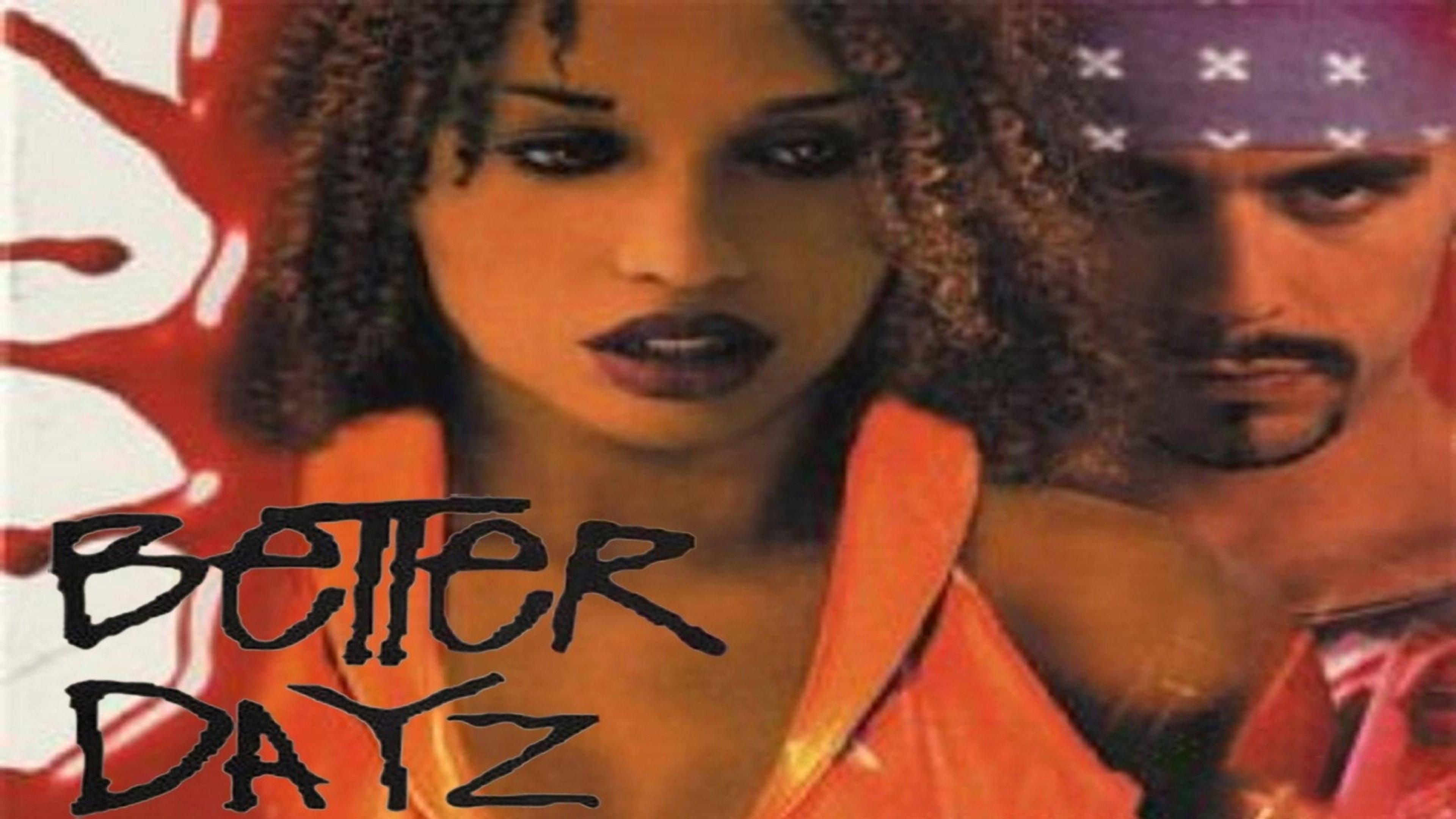 Better Dayz 2002 movie scene