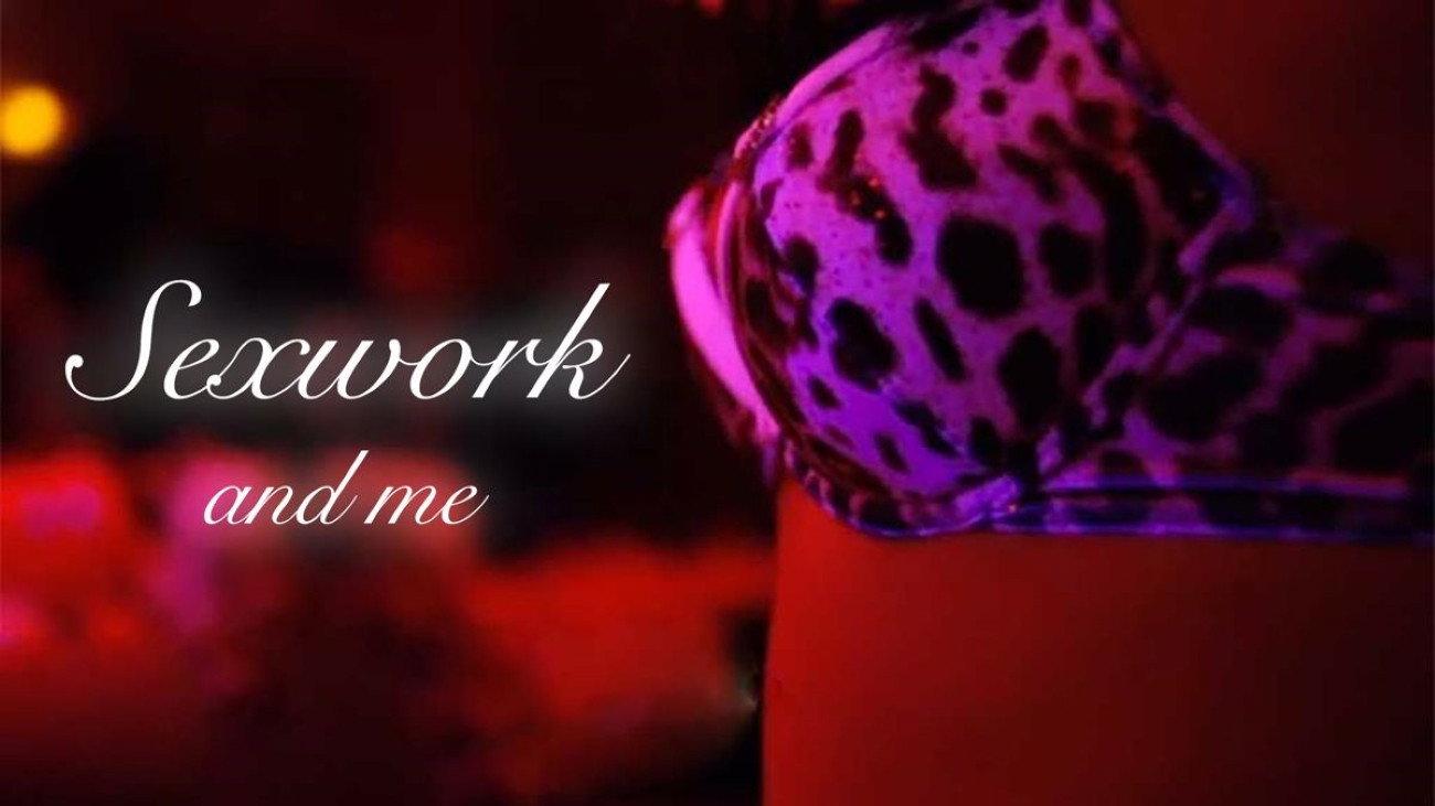 Sexwork & Me 2012 movie scene