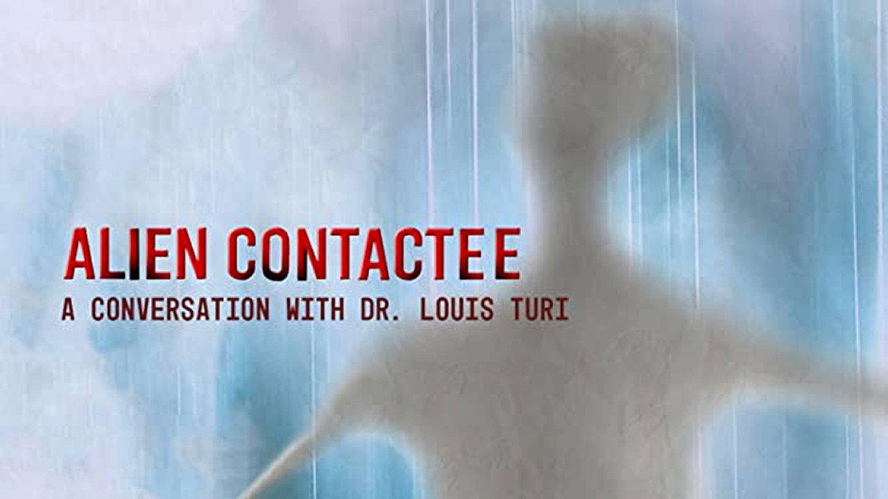 Alien Contactee: A Conversation with Dr.Louis Turi 2020 movie scene