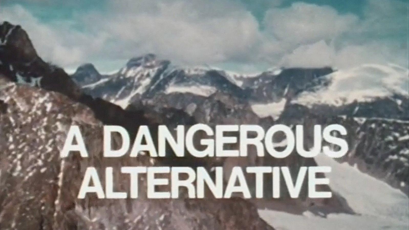 A Dangerous Alternative 1971 movie scene