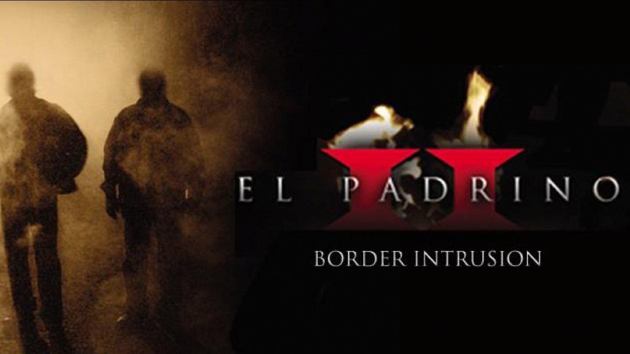 El Padrino II: Border Intrusion 2008 movie scene