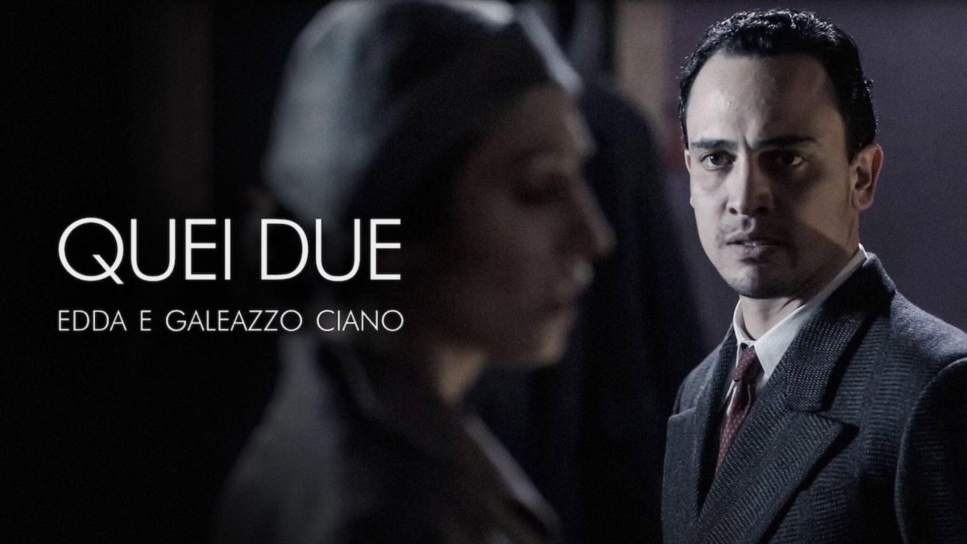 Quei due: Edda e Galeazzo Ciano 2023 movie scene