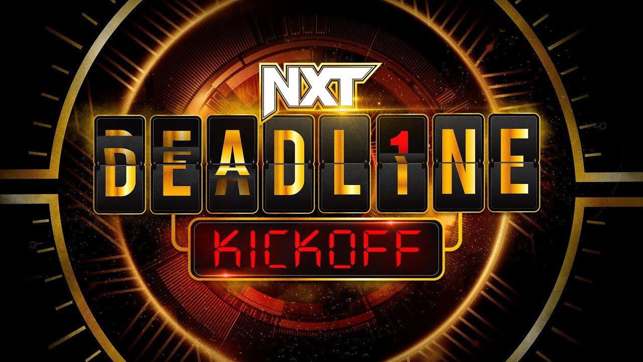 NXT Deadline 2022 Kickoff 2022 movie scene