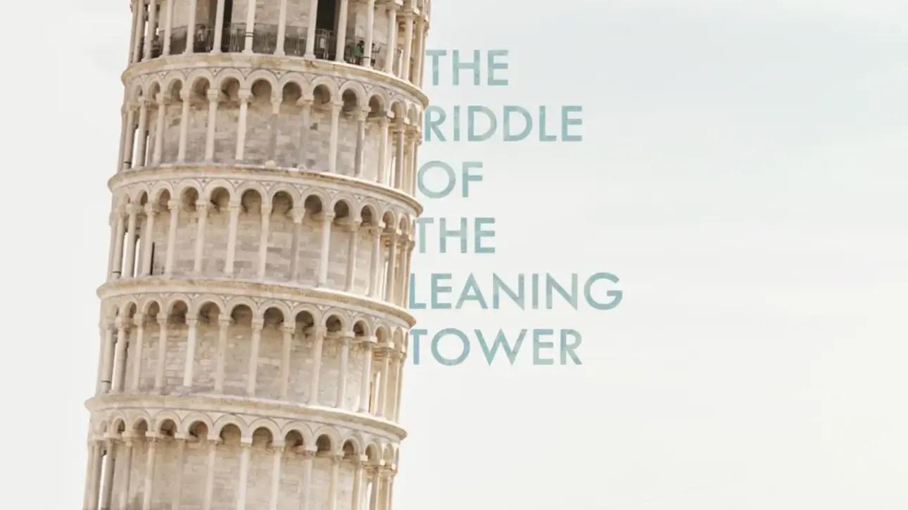 The Riddle of the Leaning Tower 2005 movie scene