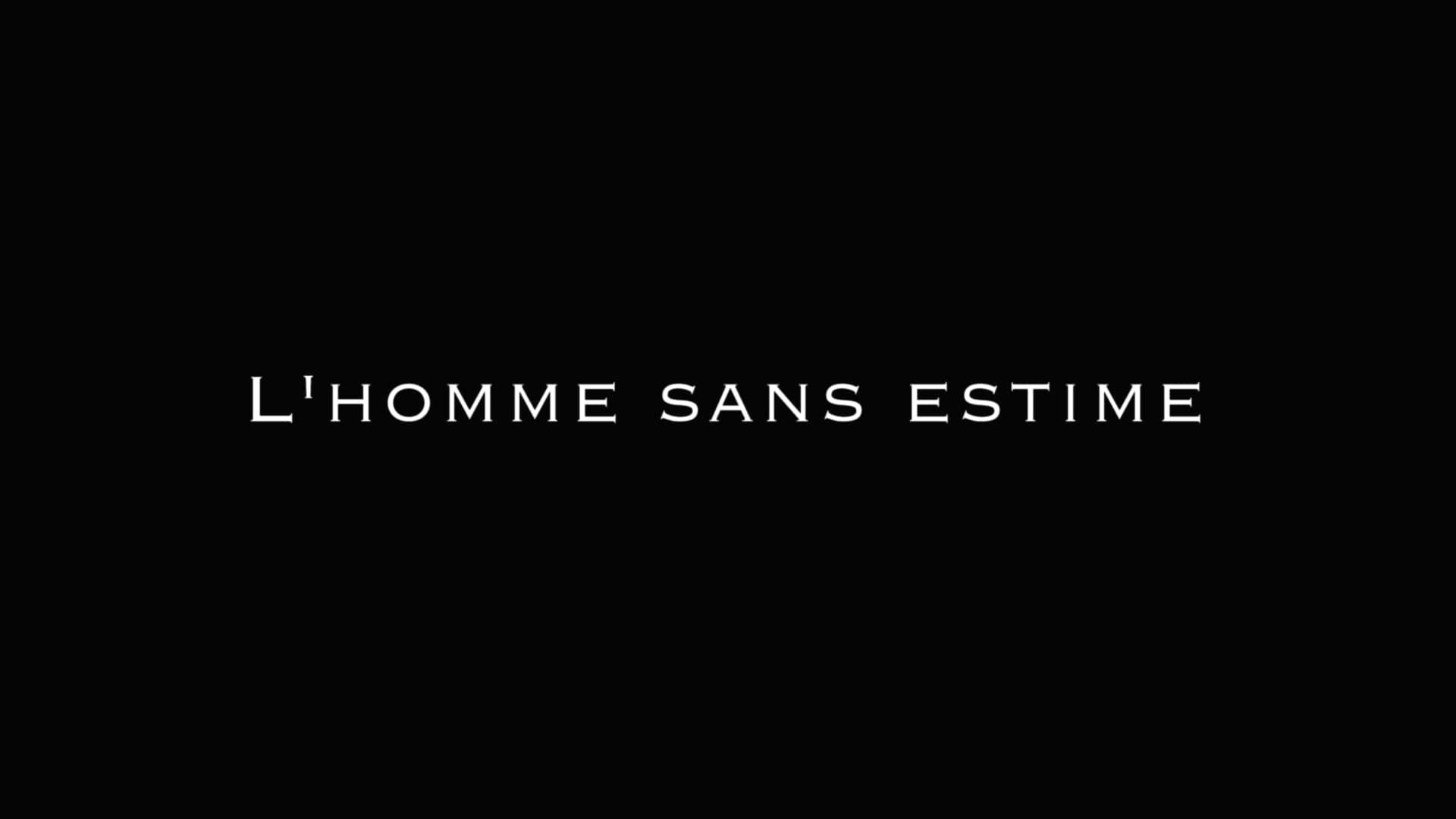 L'Homme sans estime 2016 movie scene