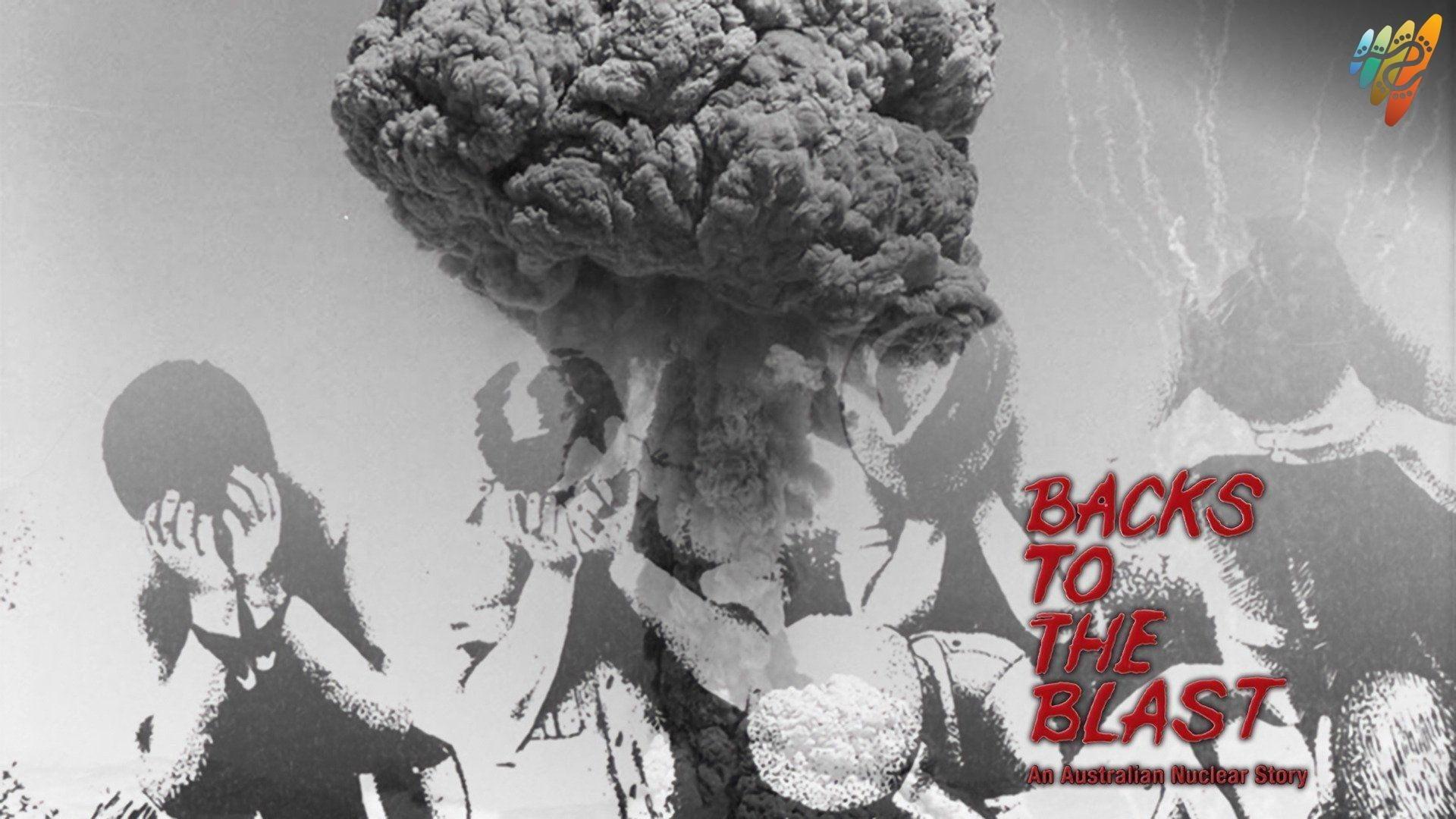 Backs to the Blast: An Australian Nuclear Story 1981 movie scene