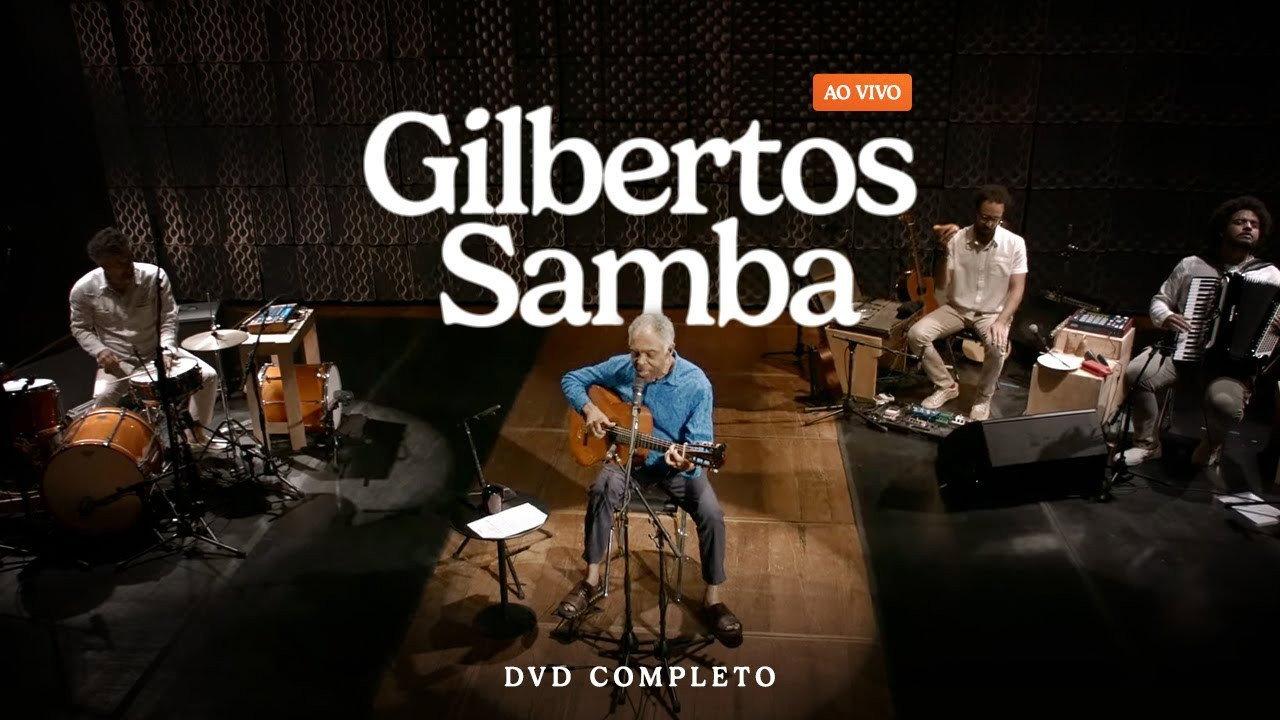 Gilbertos Samba Ao Vivo 2014 movie scene