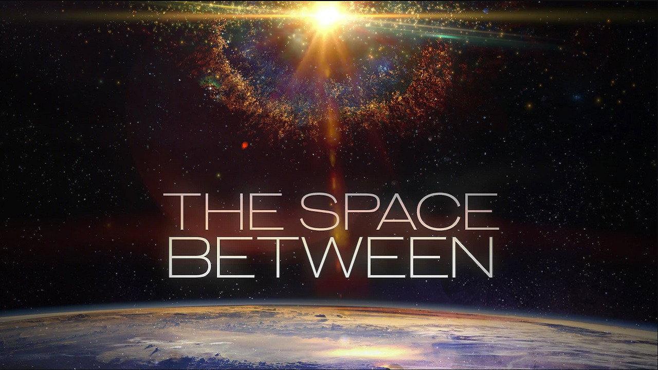 The Space Between 2019 movie scene