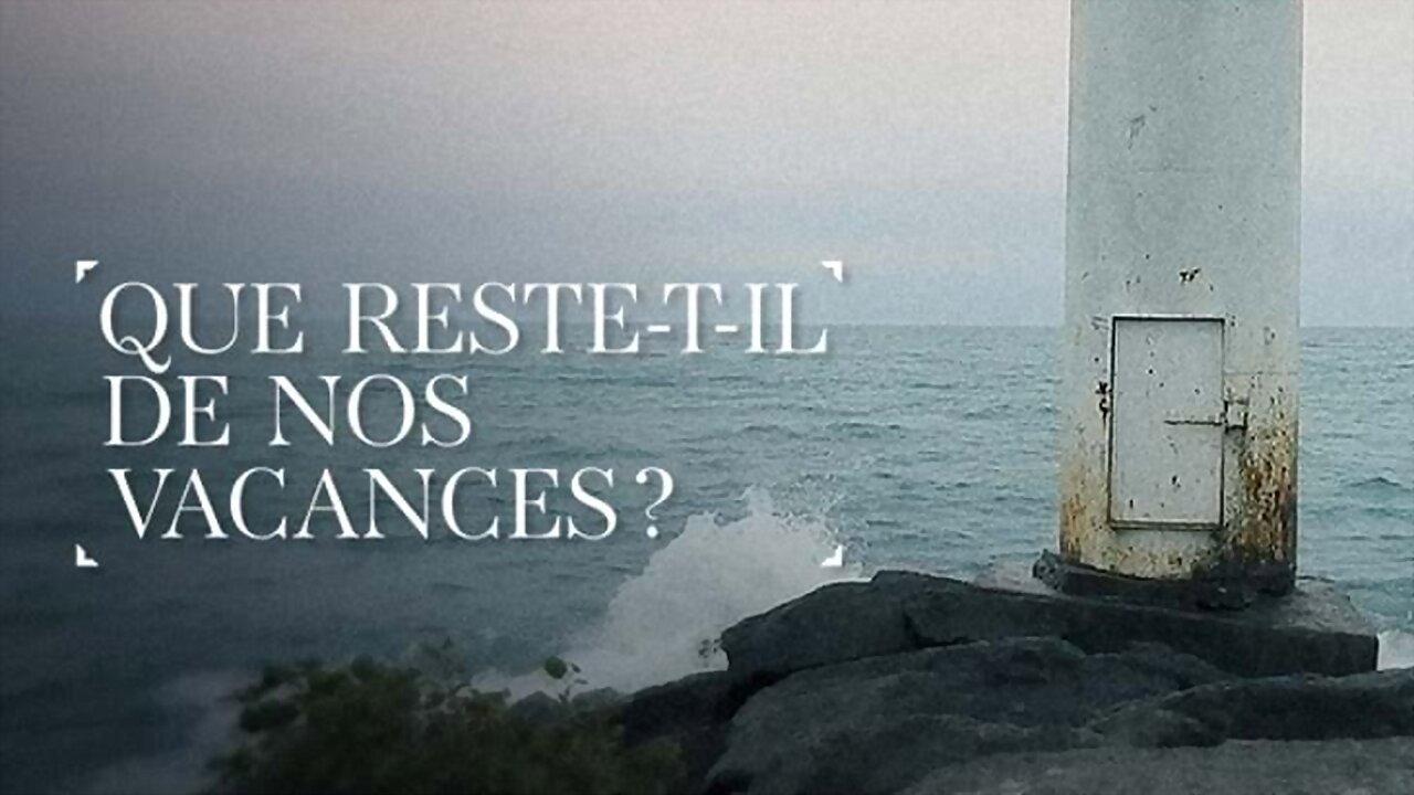 Que reste-t-il de nos vacances ? 2020 movie scene