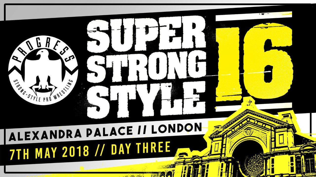PROGRESS Chapter 68: Super Strong Style 16 - Day 3 2018 movie scene
