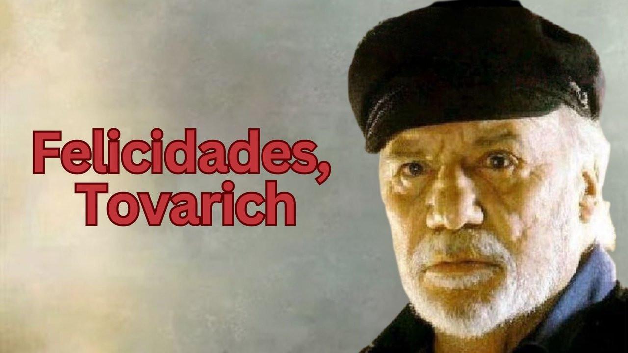 Felicidades, Tovarich 1995 movie scene
