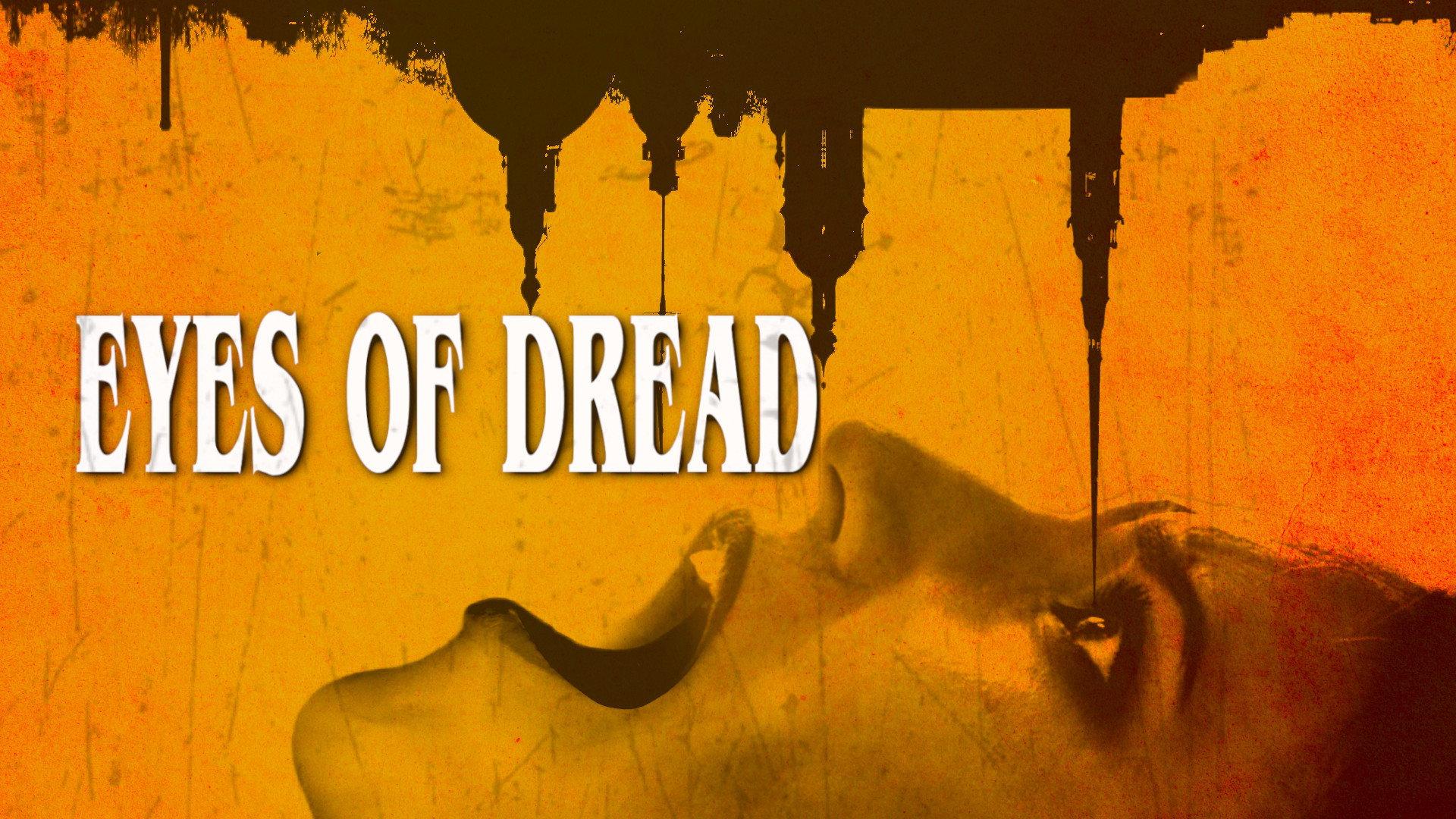 Eyes of Dread 2023 movie scene