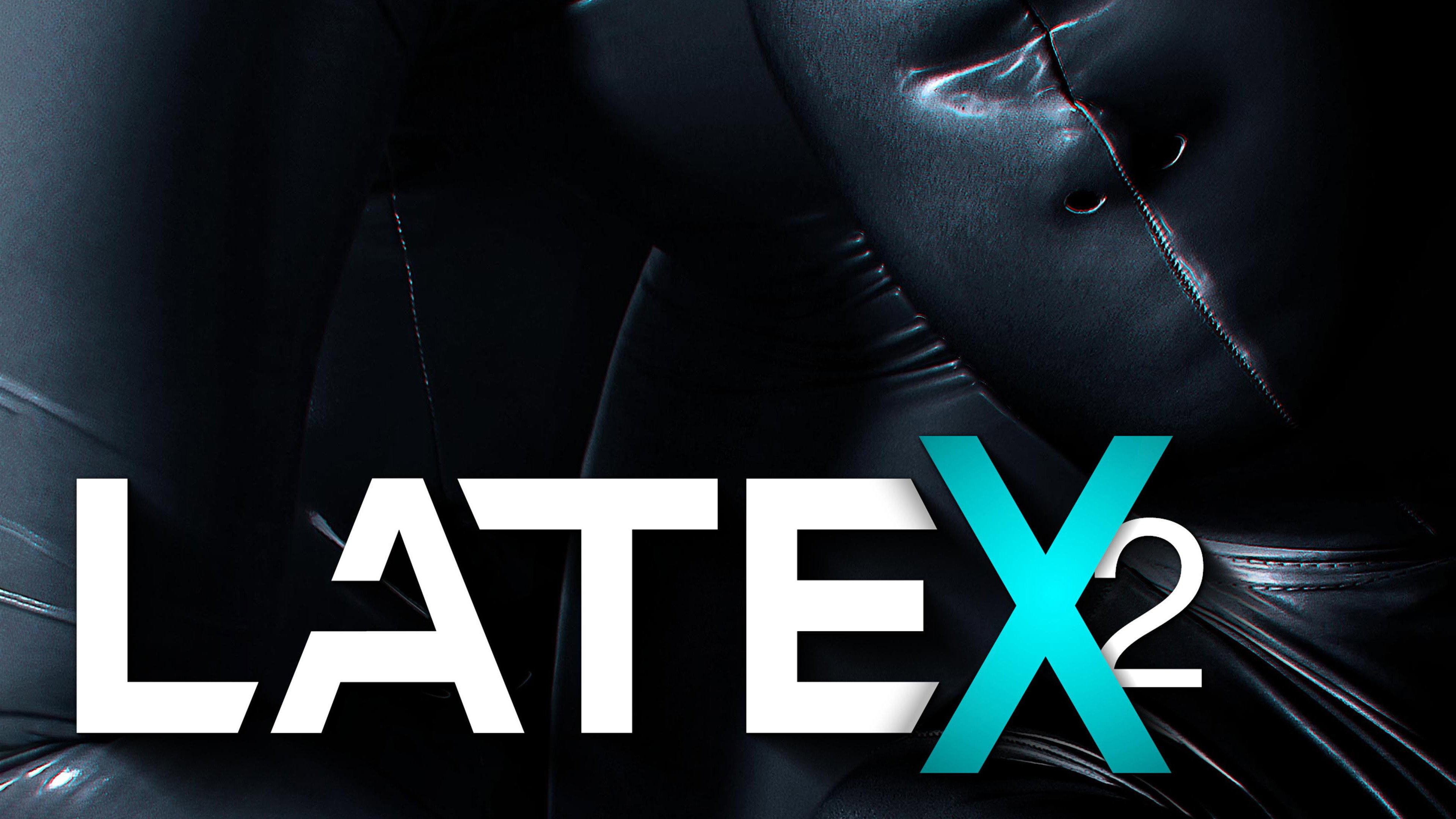 Latex 2 2018 movie scene