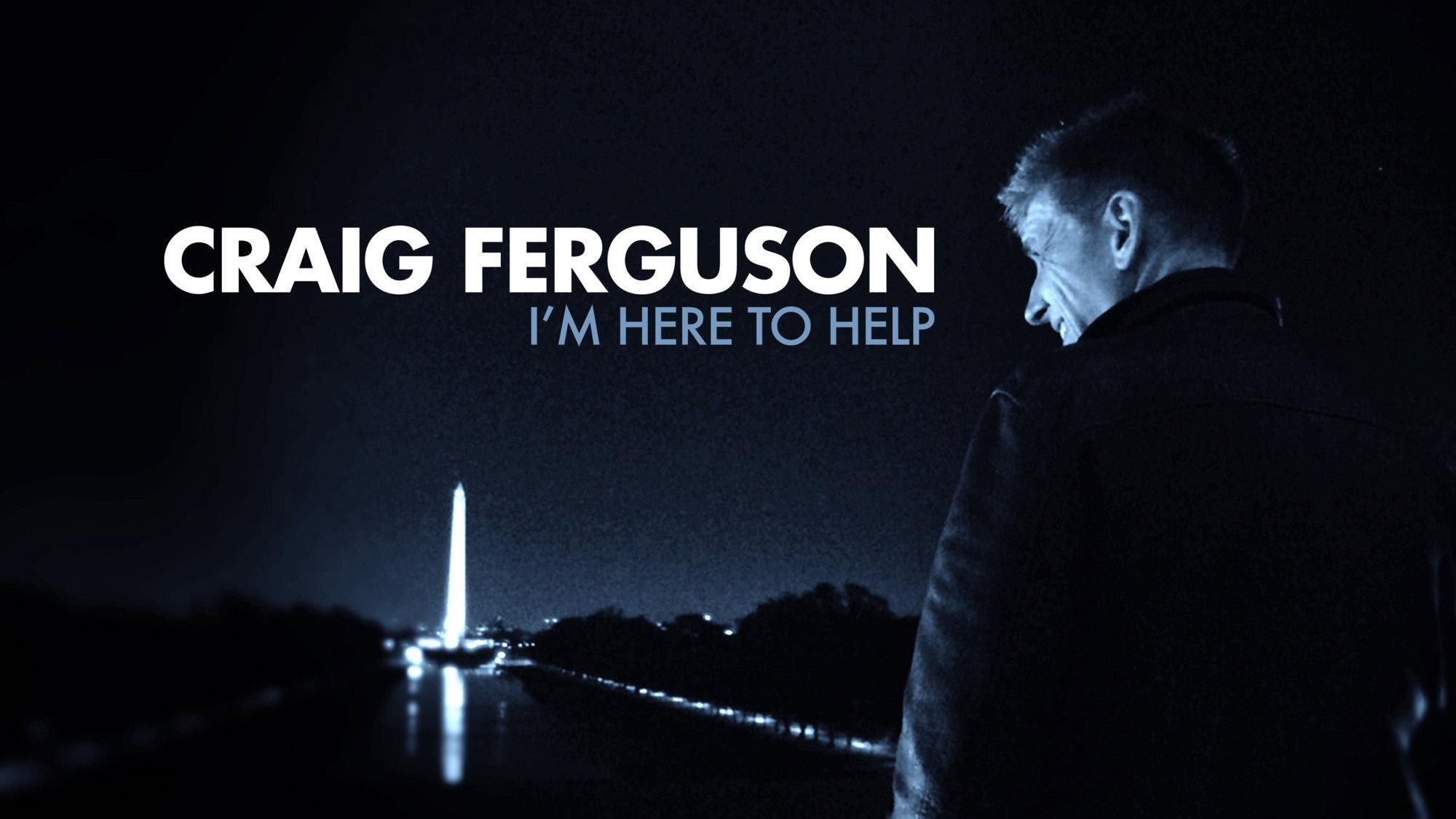 Craig Ferguson: I'm Here to Help 2013 movie scene