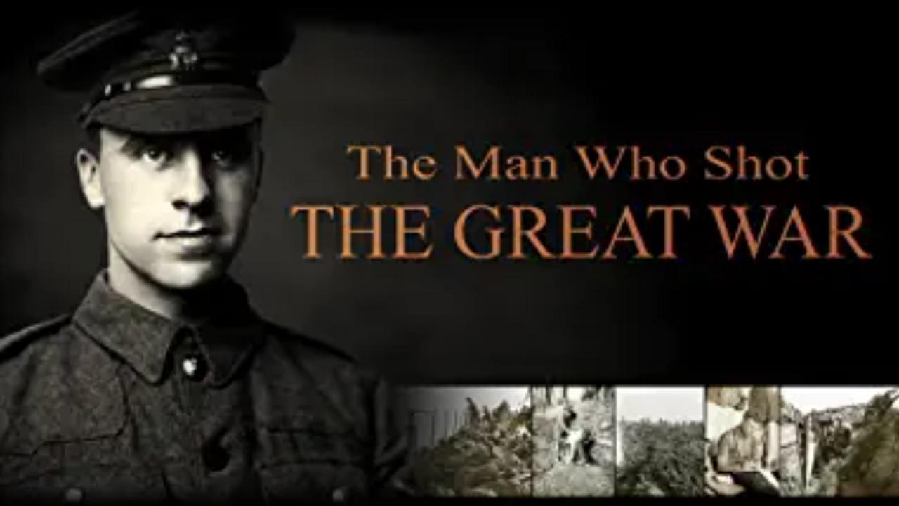 The Man Who Shot the Great War 2016 movie scene