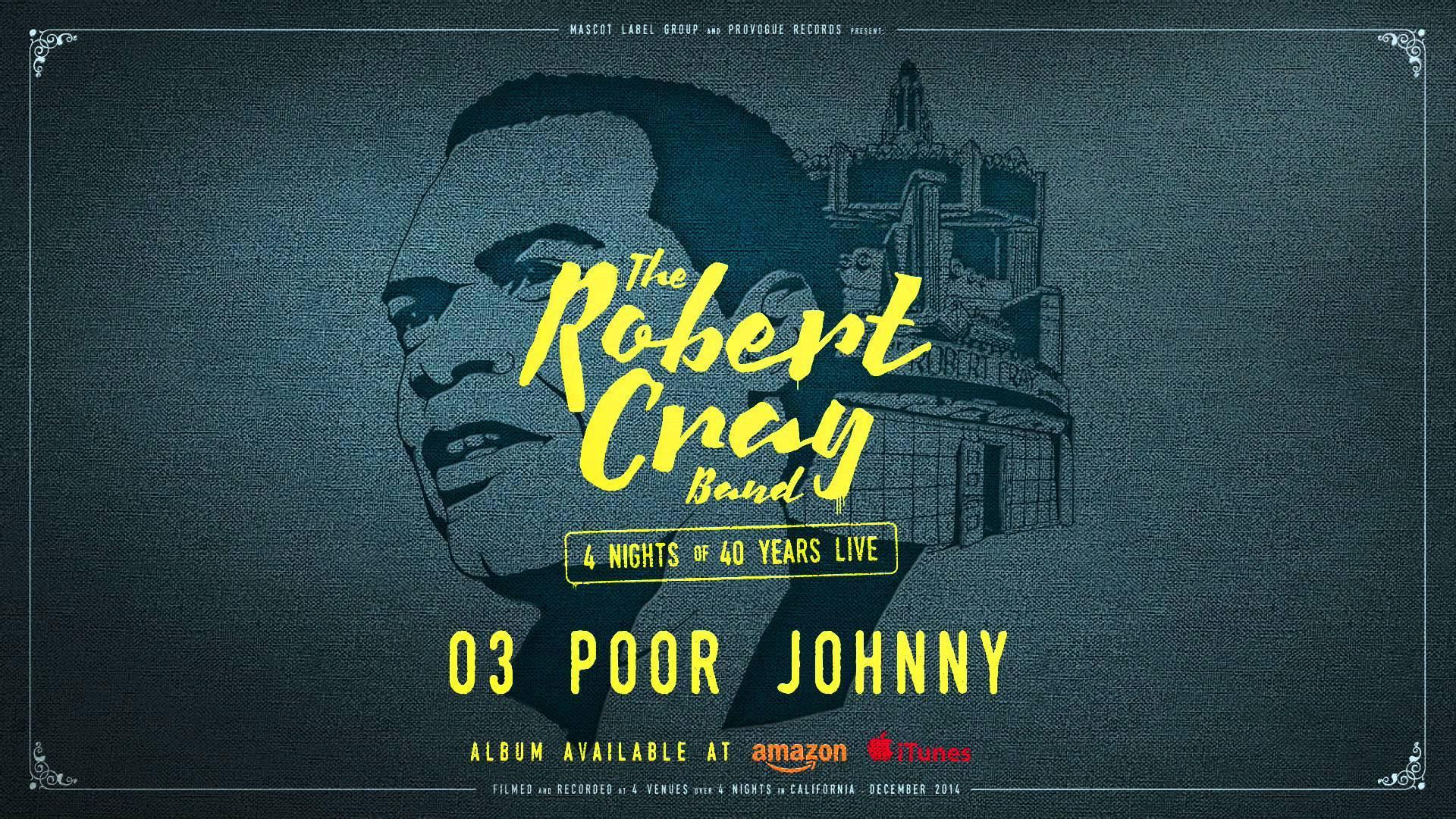 The Robert Cray Band - 4 Nights of 40 Years Live 2015 movie scene