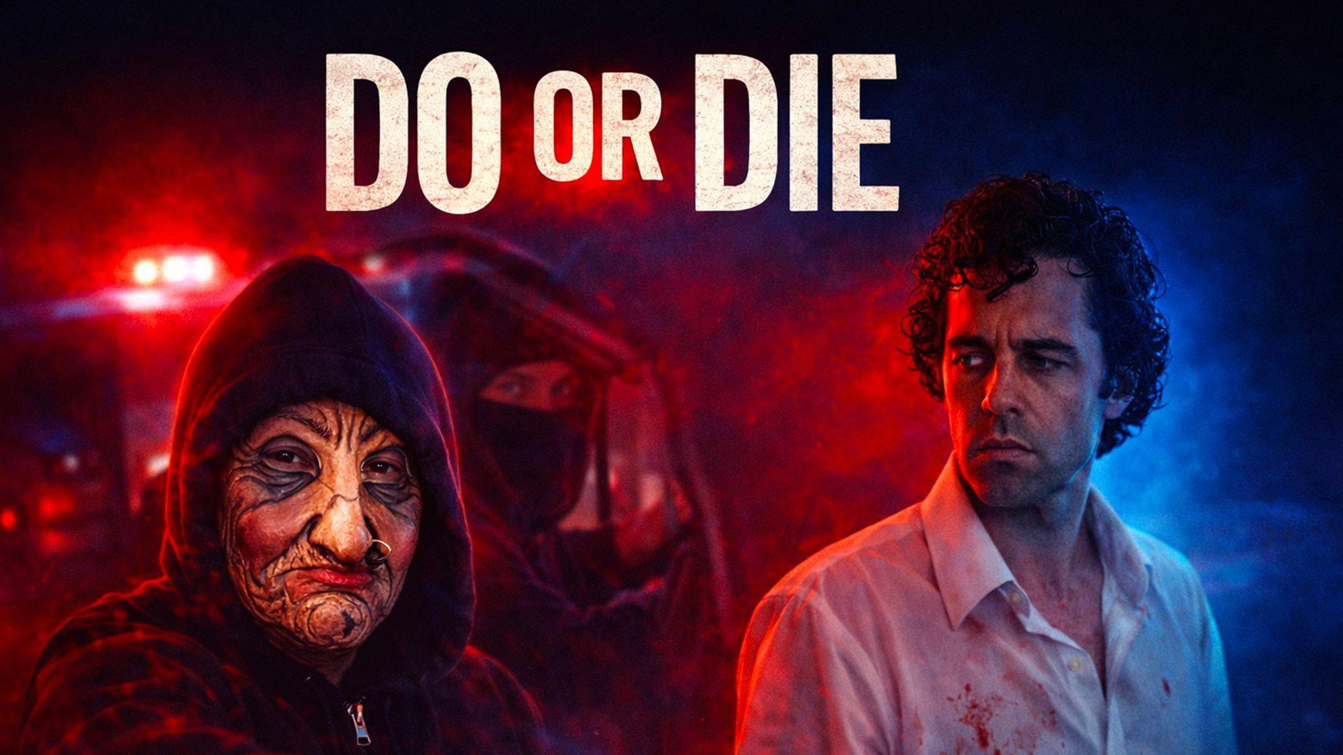 Do Or Die 2026 movie scene