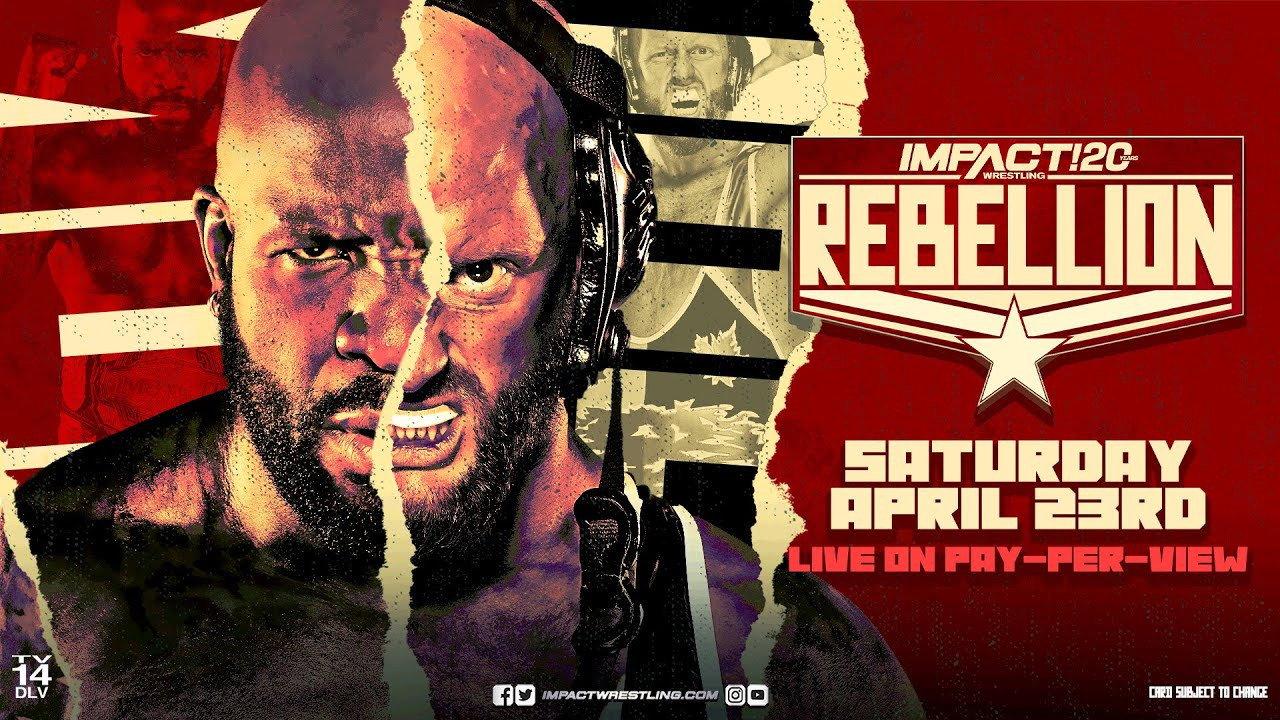 IMPACT Wrestling: Rebellion 2022 2022 movie scene
