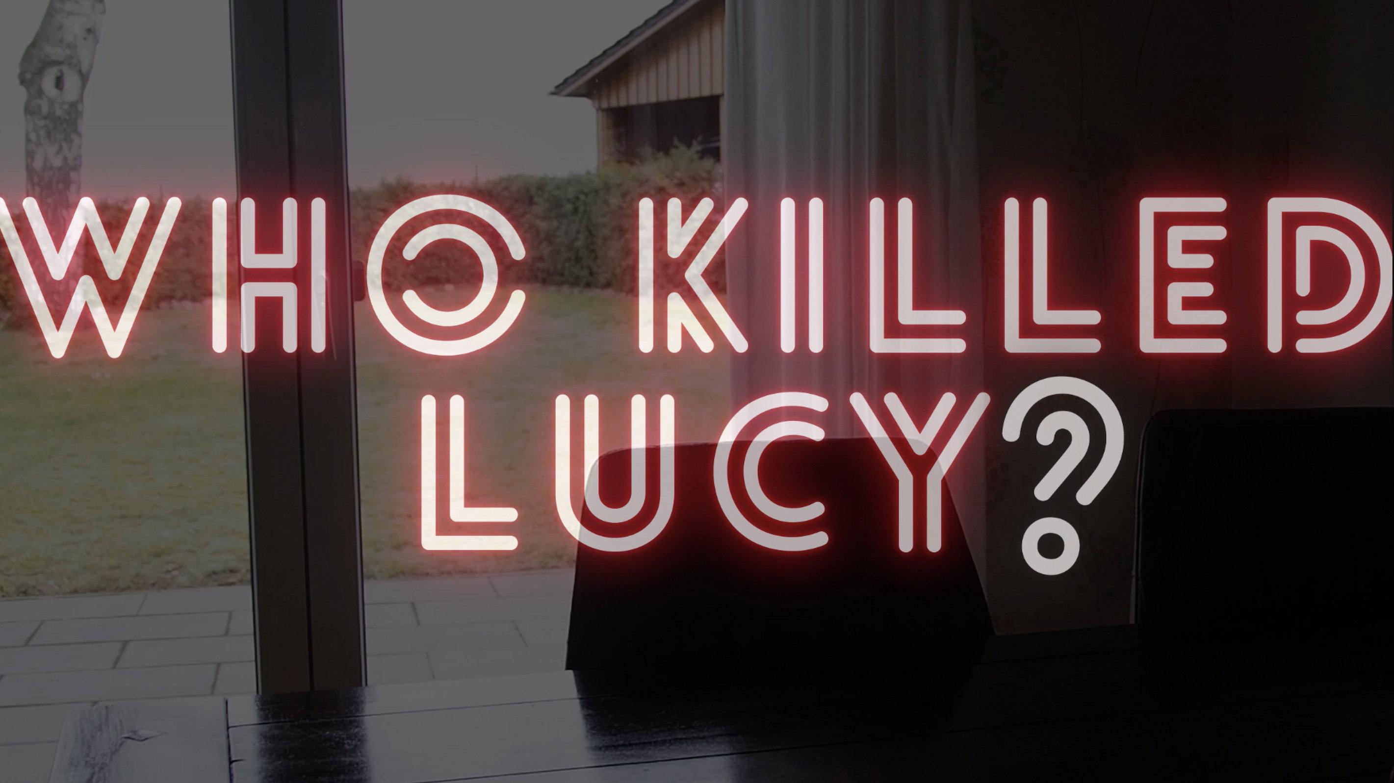 Who killed Lucy? 2021 movie scene