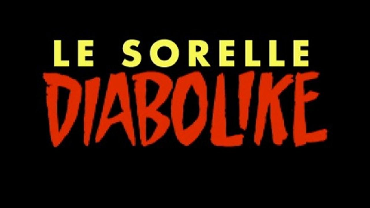 Le sorelle Diabolike 2008 movie scene