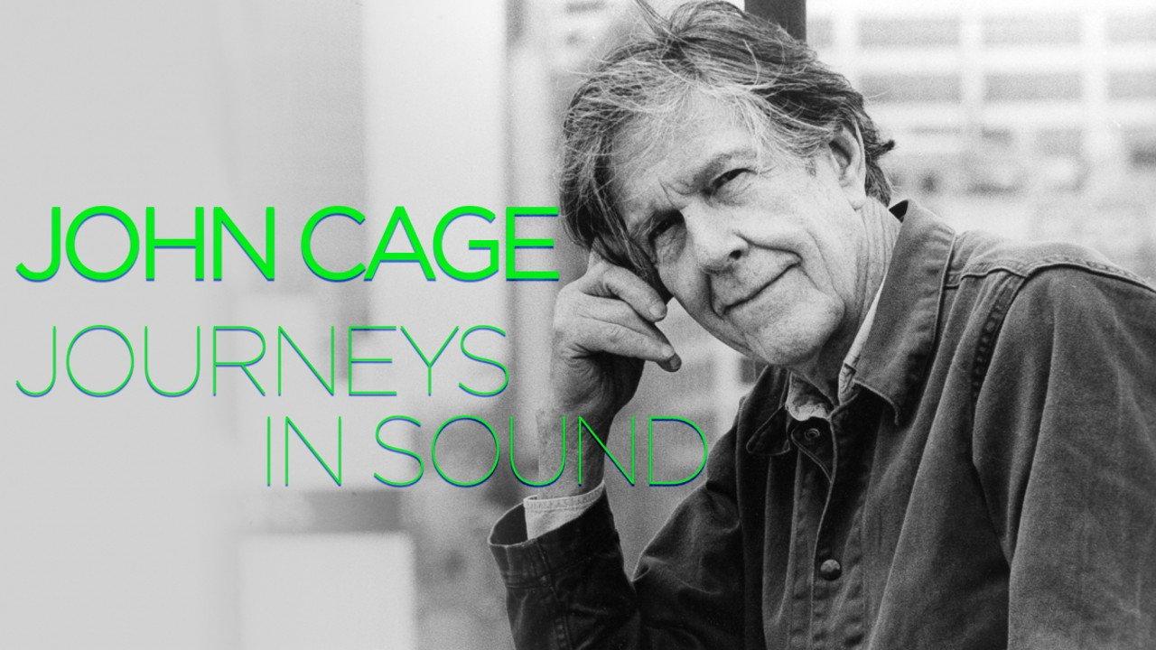 John Cage: Journeys in Sound 2012 movie scene