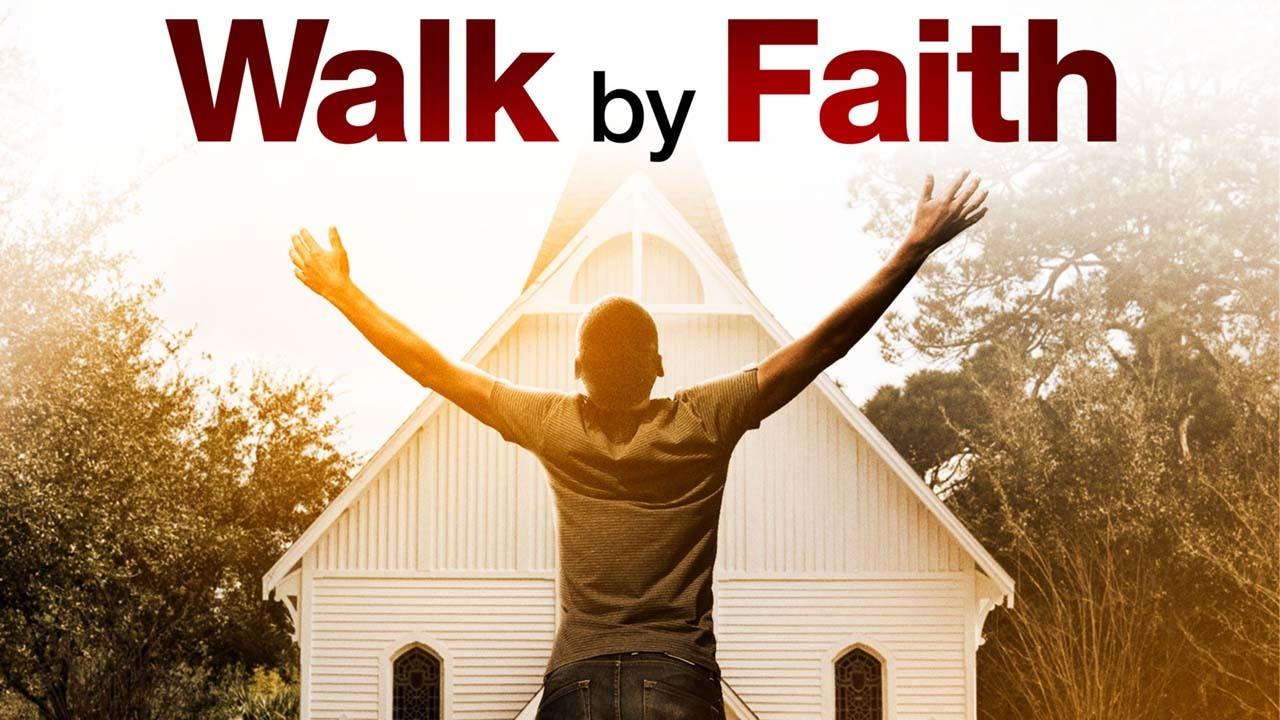 Walk By Faith 2014 movie scene